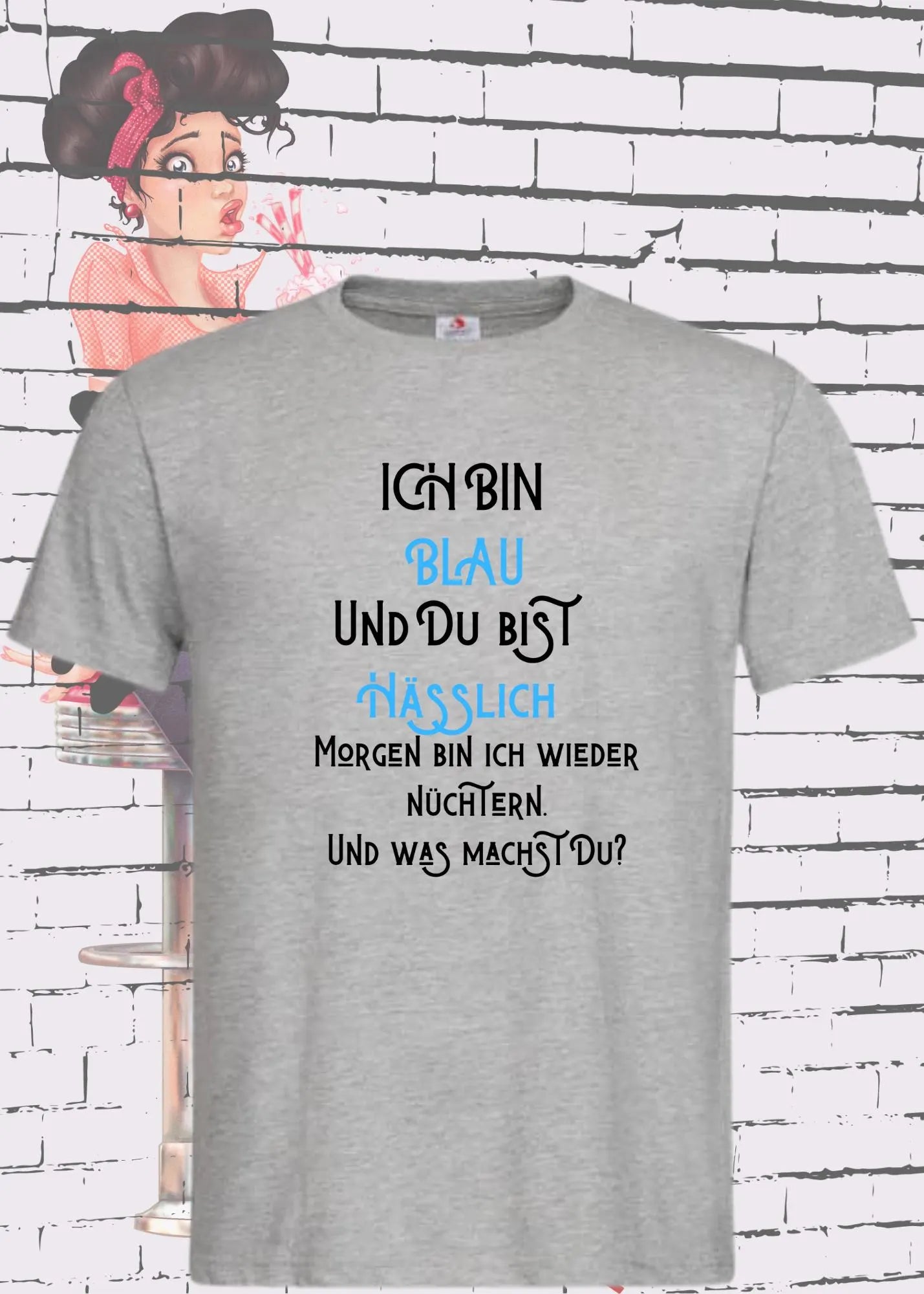 🍺😂 T-Shirt 'Ich bin blau und Du bist hässlich...' 🎭✨ Witzige Geschenkidee Unisex
