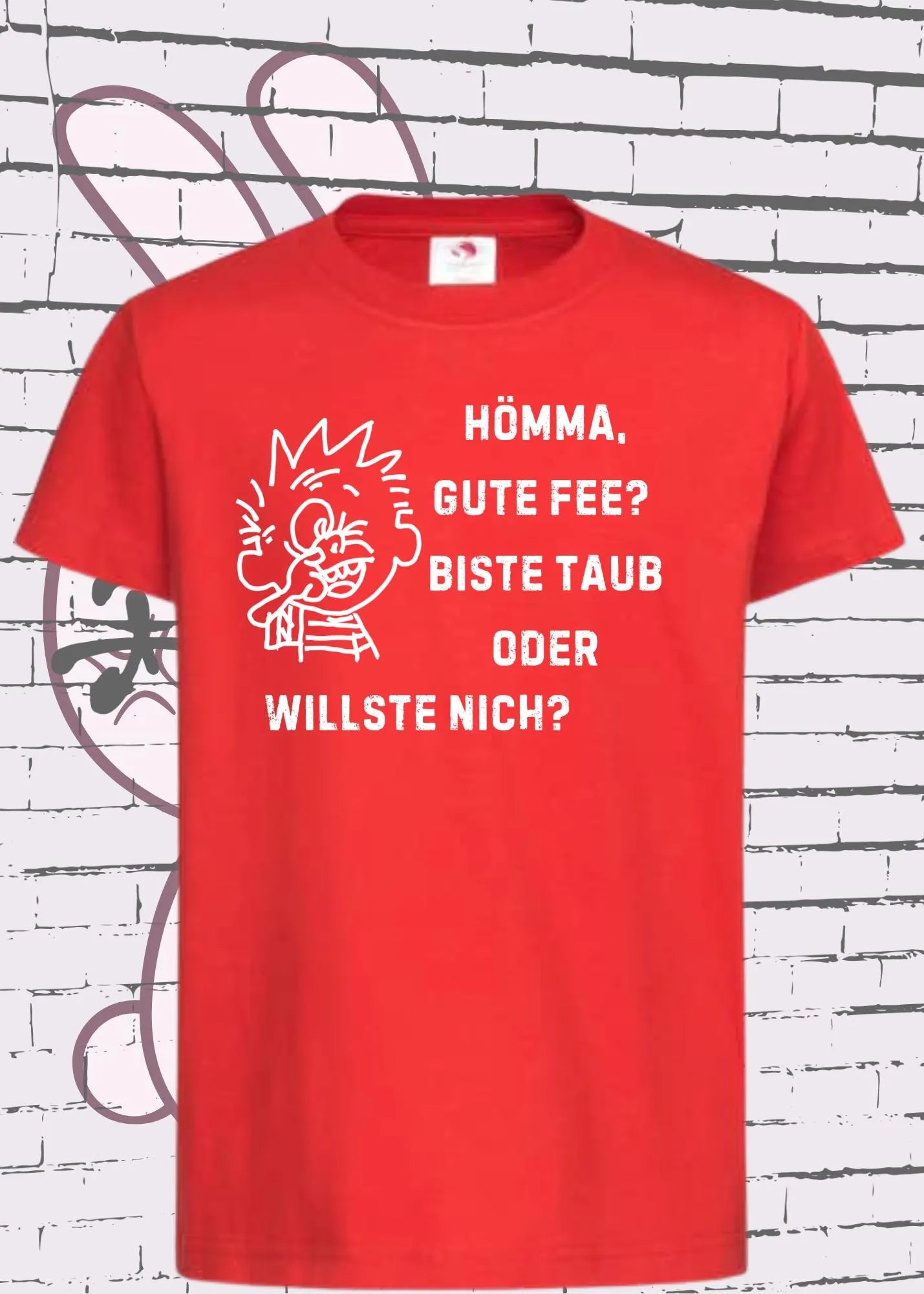 😂 Hömma gute Fee, biste taub oder willste nich? - Witziges Kinder T-Shirt 🎁 Ruhrpott-Humor ✨
