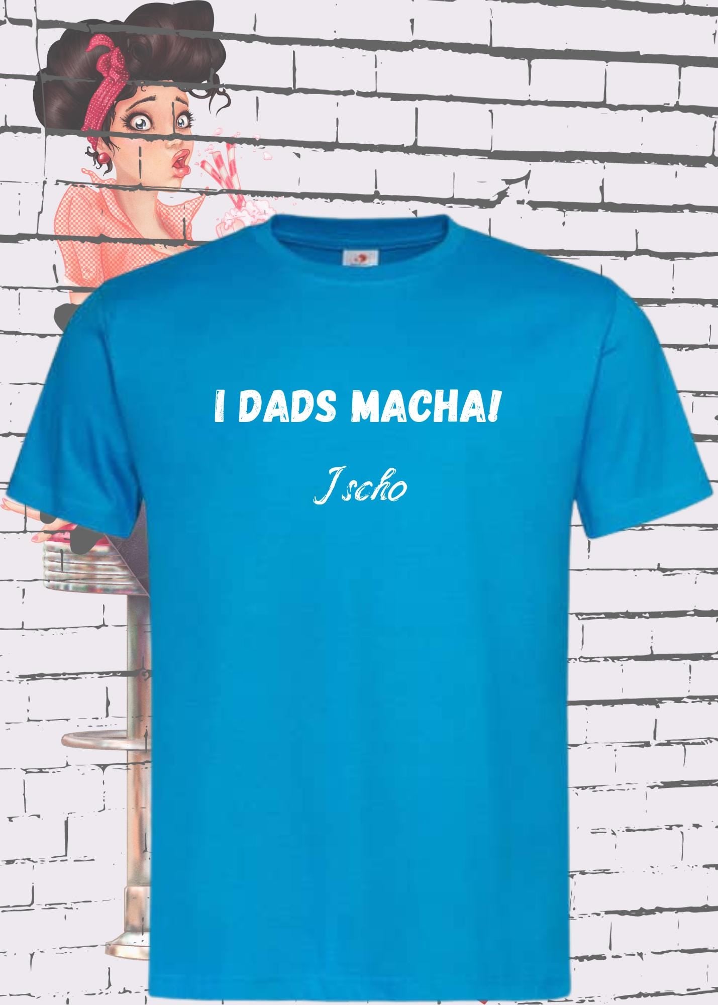 🍺 T-Shirt I Dads macha, i scho 😂 Lustige Bayernsprüche Geschenkidee 🎁 Geburtstag Bayernspruch viele Farben Unisex 👕