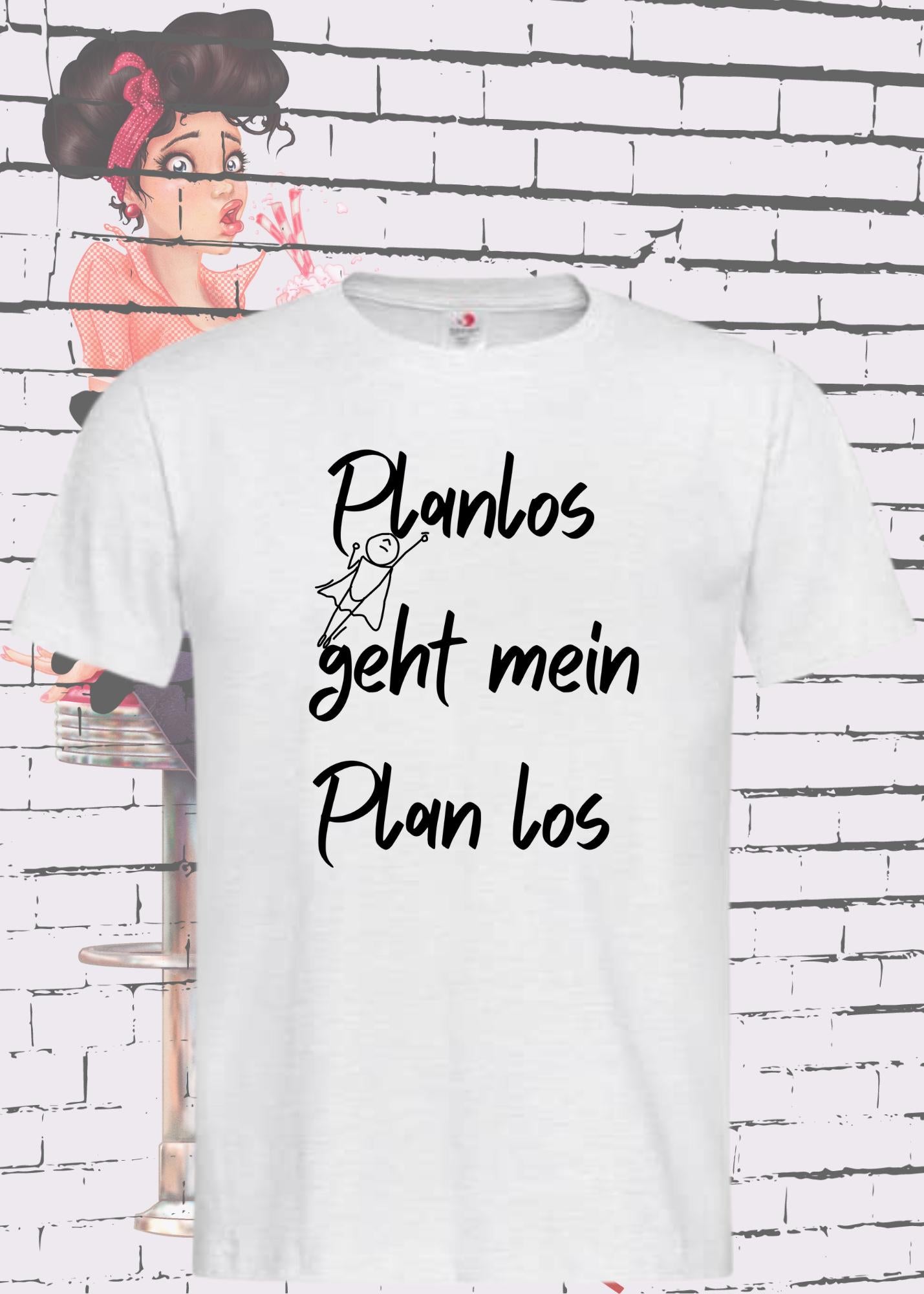 π€·ββοΈ Unisex T-Shirt 'Planlos Geht Mein Plan Los' - Chaos Shirt π