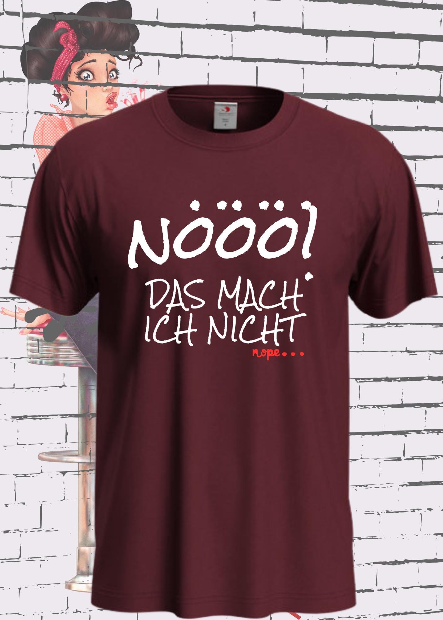🙅♀️ Unisex T-Shirt 'Nö Das Mach Nicht Nope' - Klares Ablehnungs-Statement 🚫