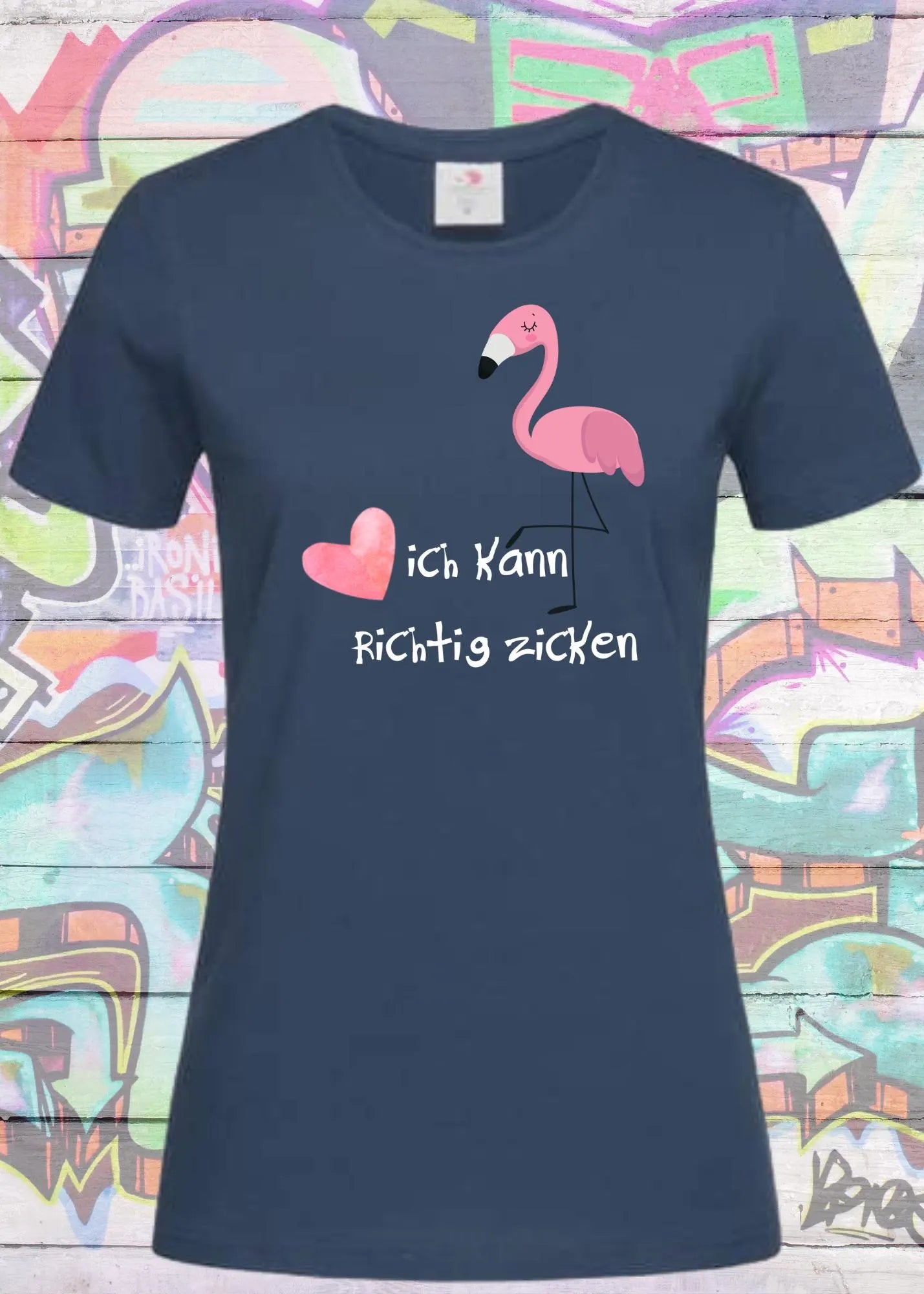π¦©π
Damen T-Shirt - Ich kann richtig zicken Flamingo! π€