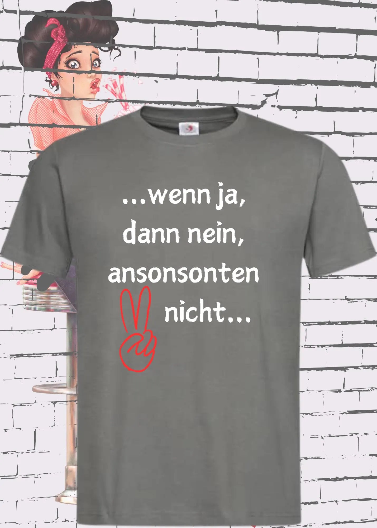 π€ Unisex T-Shirt 'Wenn Ja Dann Nein Ansonsten Nicht' - Verwirrung Shirt π΅βπ«