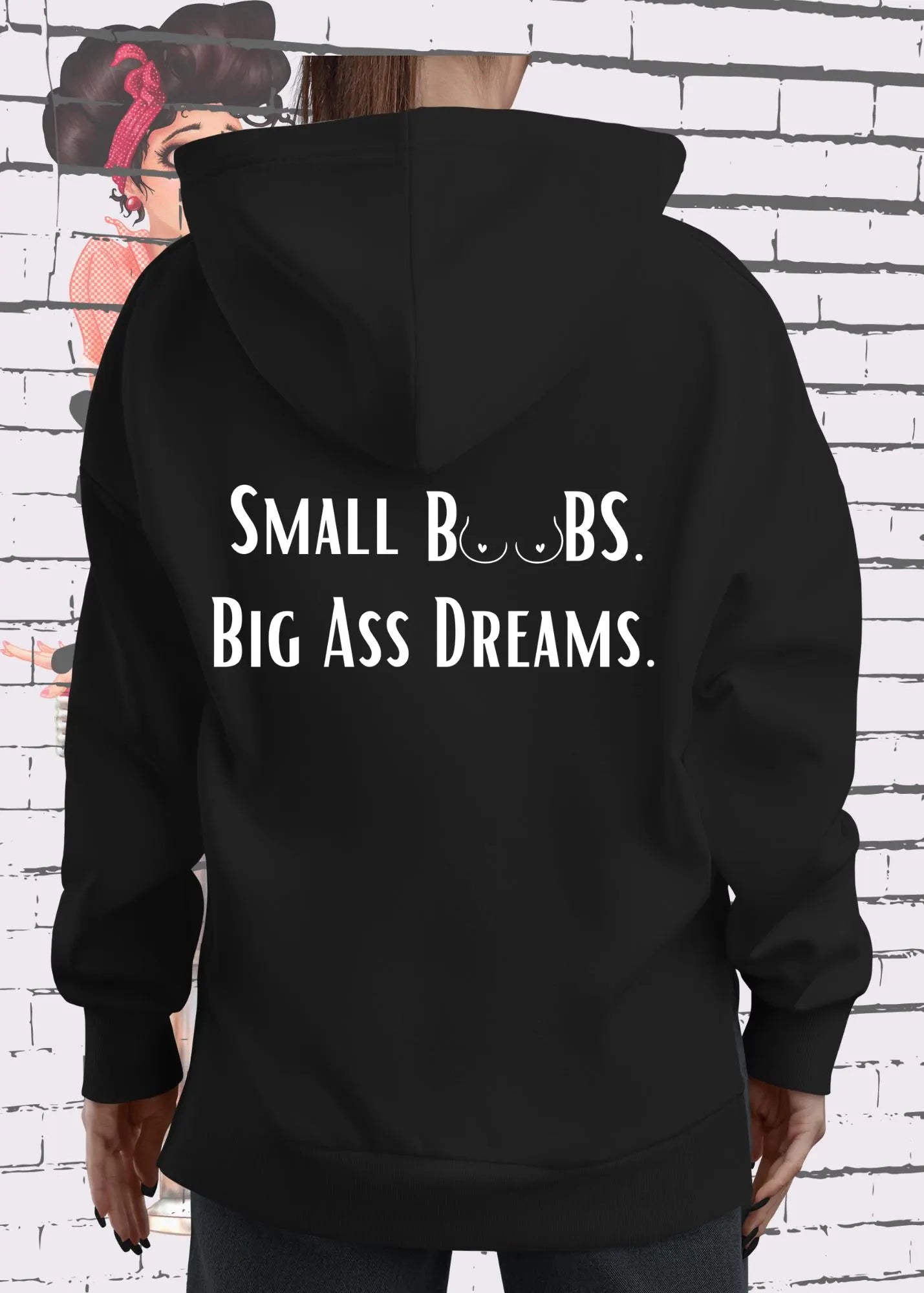 π« Damen Hoodie Small Boobs Big Ass Dreams - Selbstbewusst & Witzig XS-XXL π