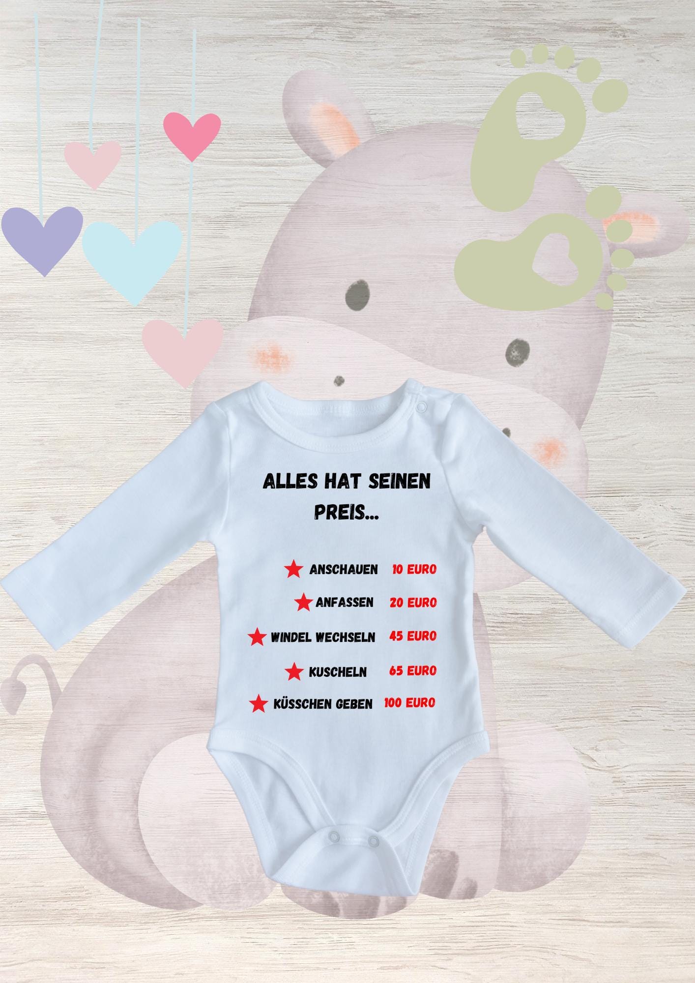 ๐ถ Baby Body 'Alles hat seinen Preis' ๐ฐ Geschenkidee Geburt Babystrampler ๐