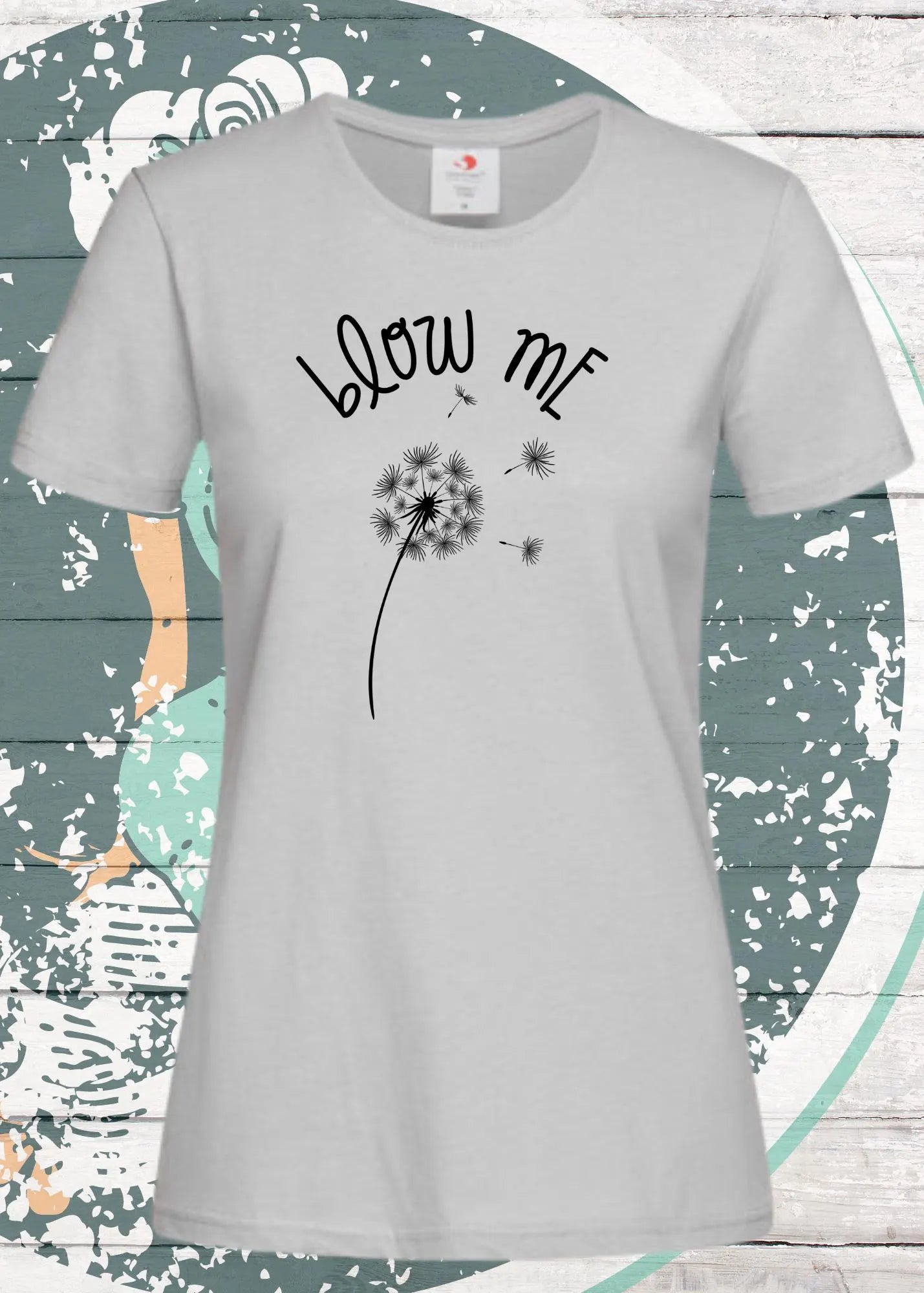 🌬️🌼 Damen T-Shirt Blow me - Pusteblumen Zauber! ✨