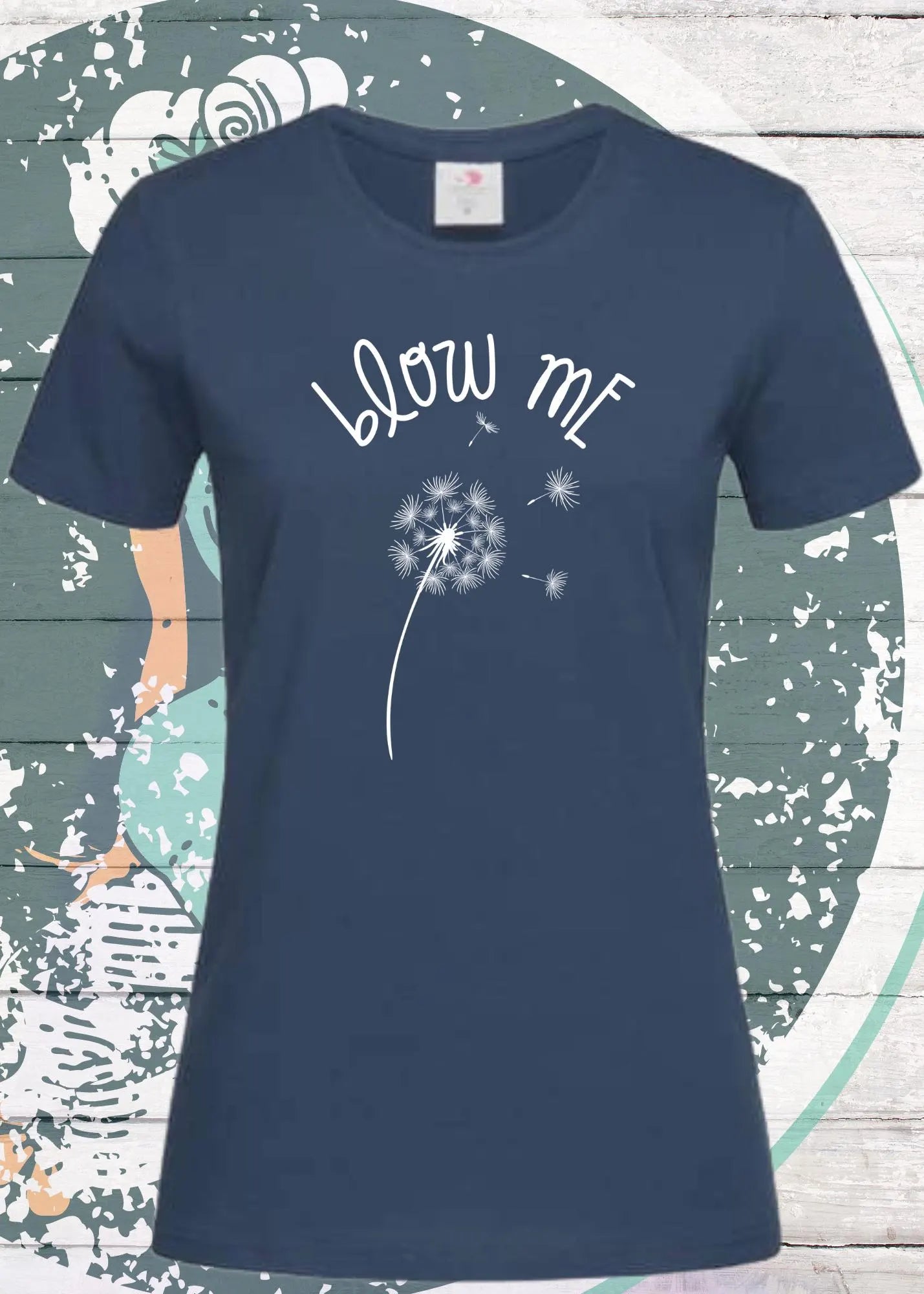 🌬️🌼 Damen T-Shirt Blow me - Pusteblumen Zauber! ✨