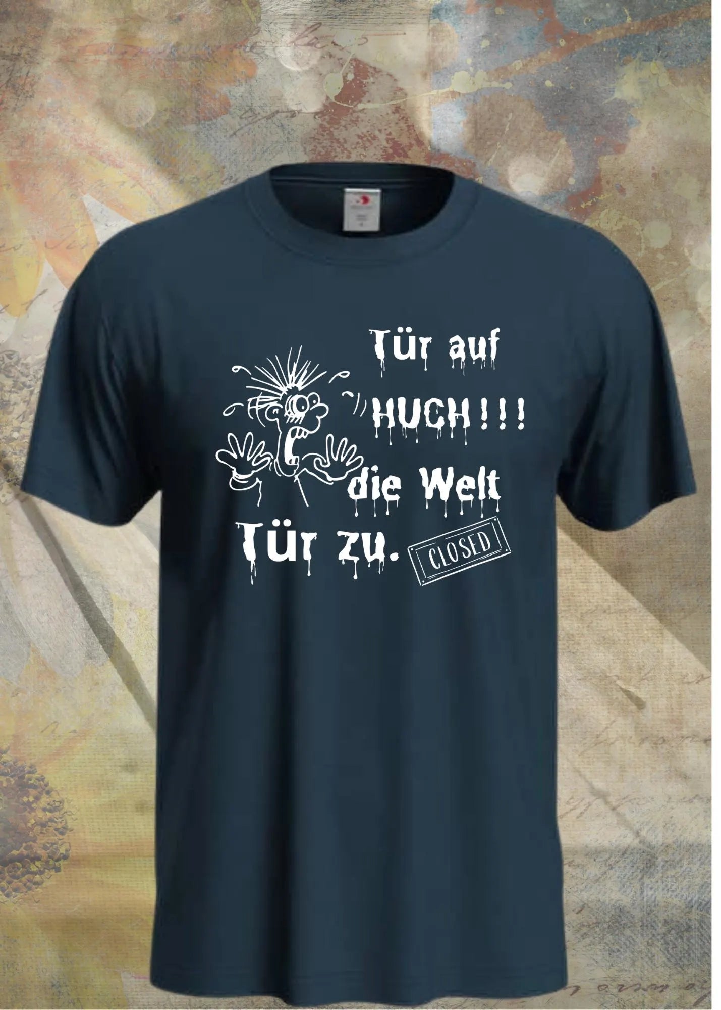 🚪 T-Shirt 'Tür auf huch die Welt Tür zu' 😱 - Witziges Spruch-Shirt für Introvertierte 🏠