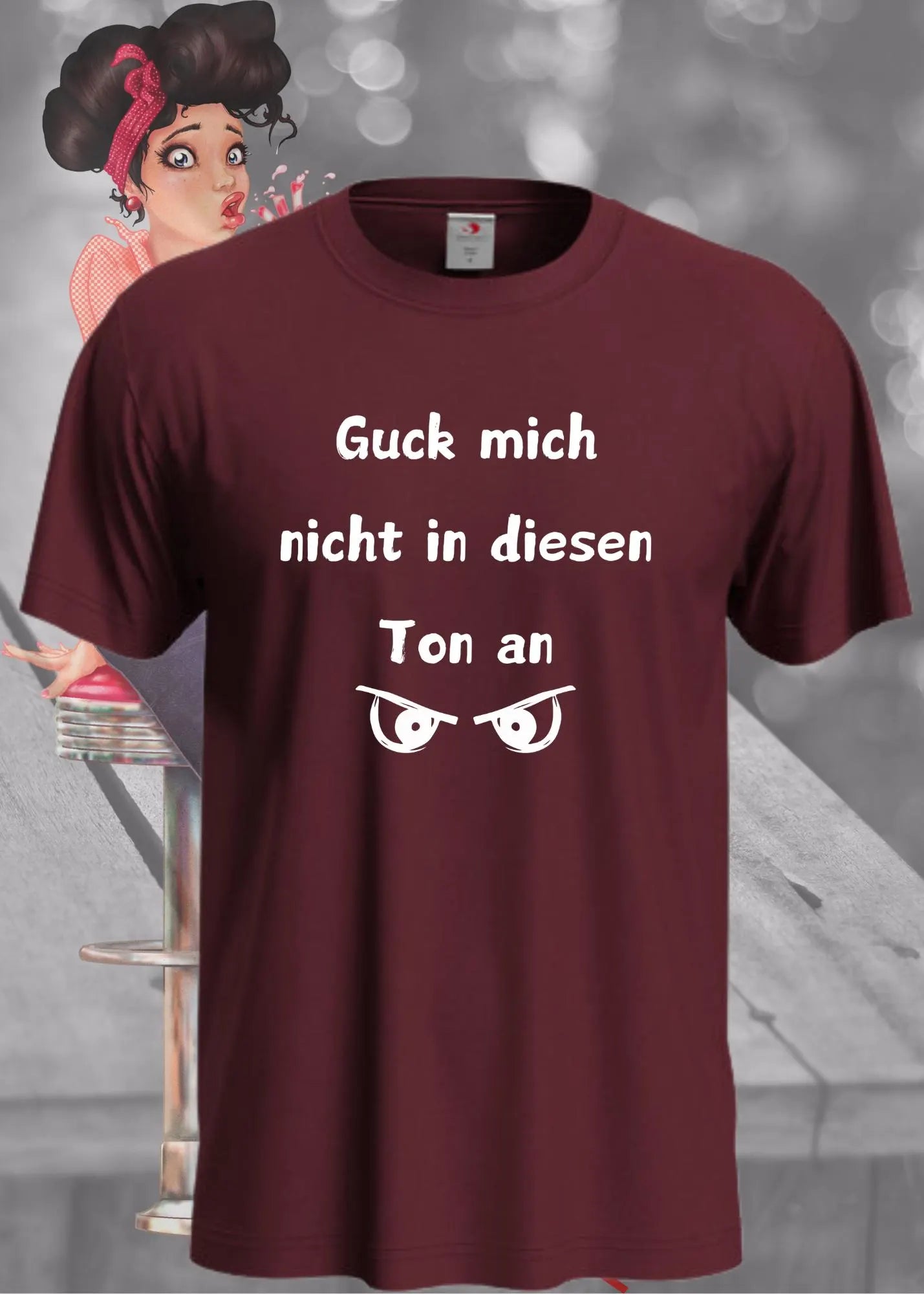 ๐ค Unisex T-Shirt 'Guck Mich Nicht In Diesem Ton An' - Witziges Statement Shirt ๐