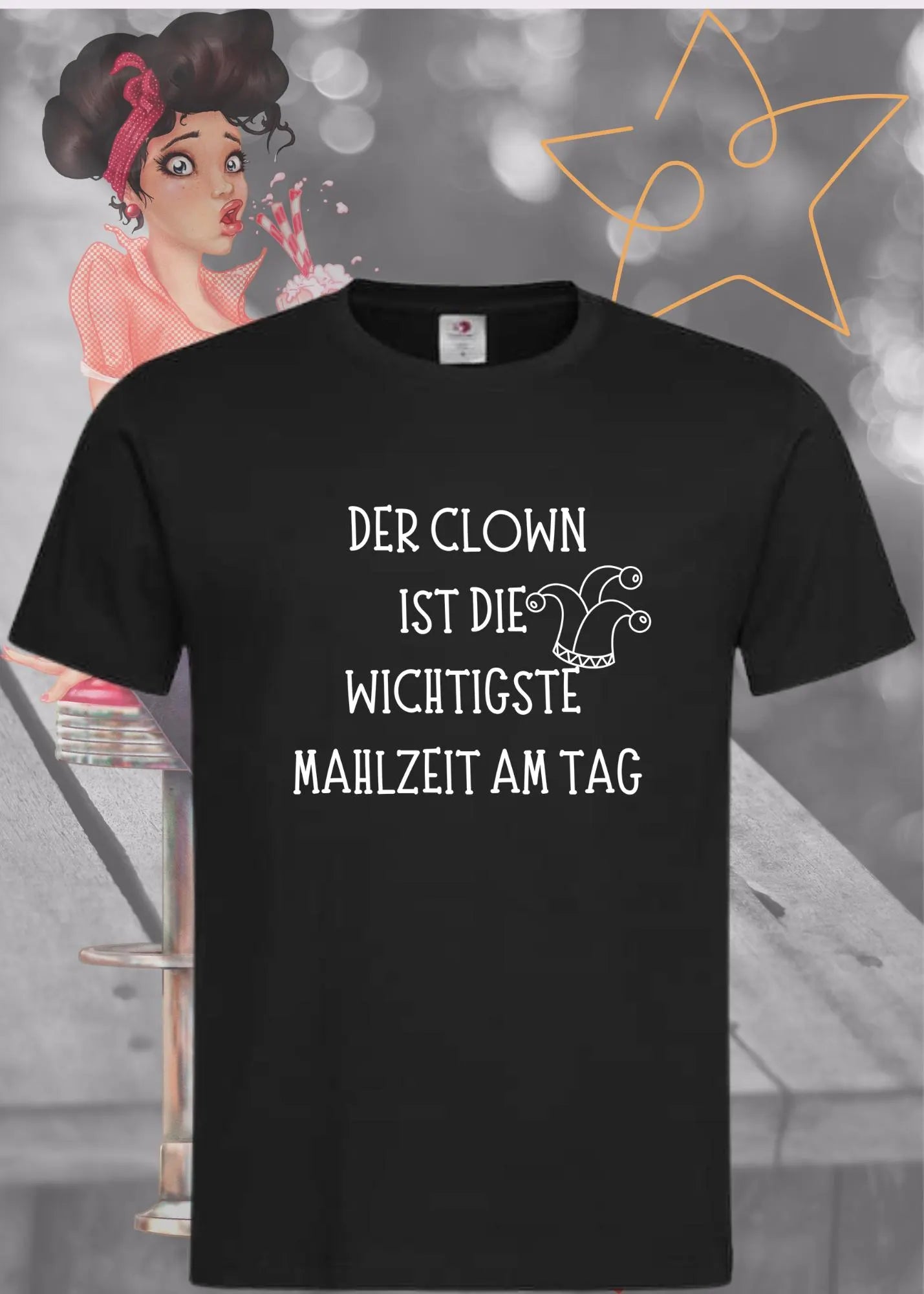 Unisex T-Shirt - Der Clown ist die wichtigste Mahlzeit am Tag | Witziger Spruch