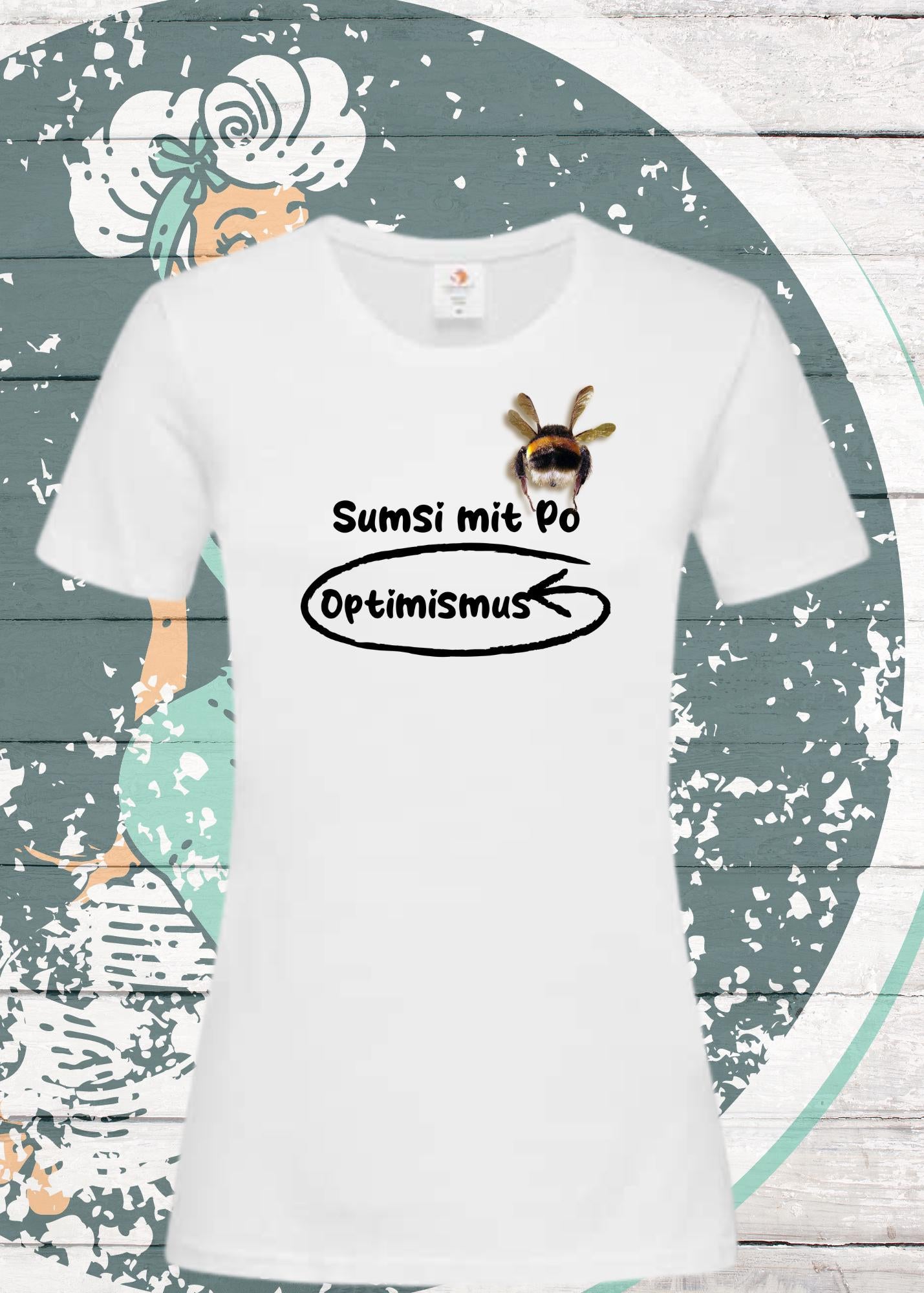 💫 Damen T-Shirt 'Sumsi mit Po heißt umgekehrt Optimismus' - Lustiges Wortspiel Shirt