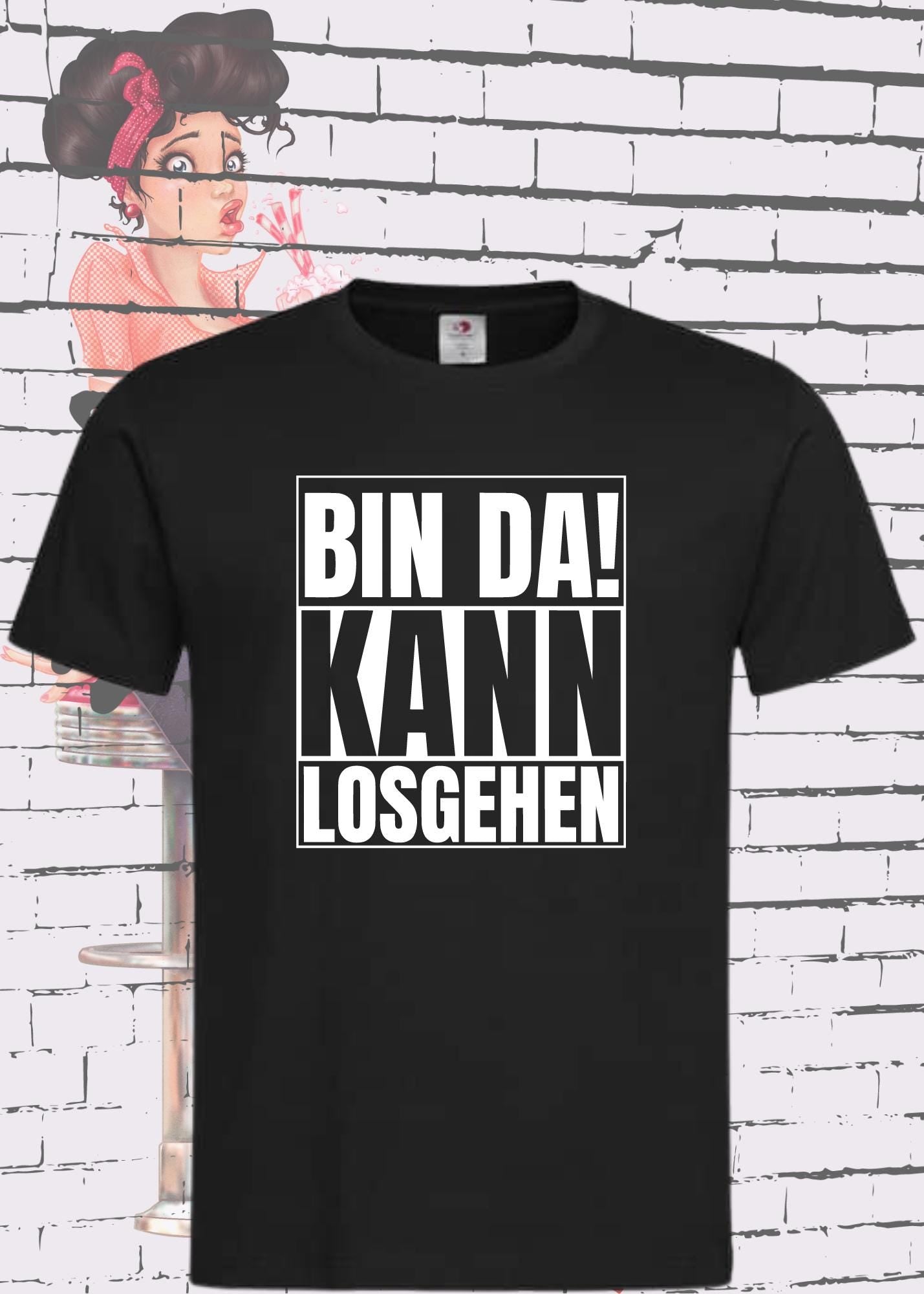π Bin da kann losgehen T-Shirt π Witziger Spruch Geschenkidee Unisex π