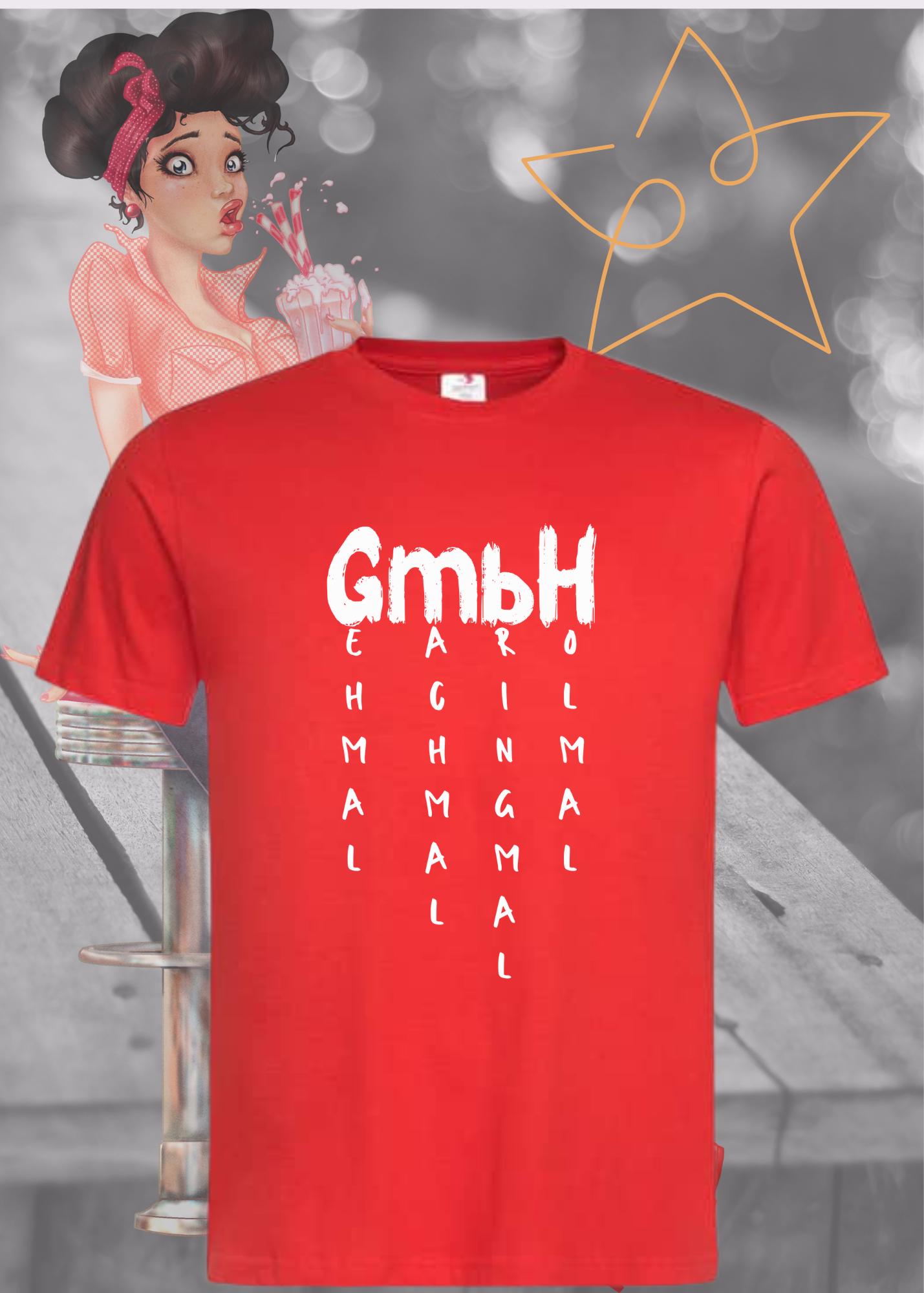 π’ GmbH T-Shirt - Geh mal mach mal bring mal hol mal π Witziges Statement Shirt π Lustiges Geschenk Unisex π