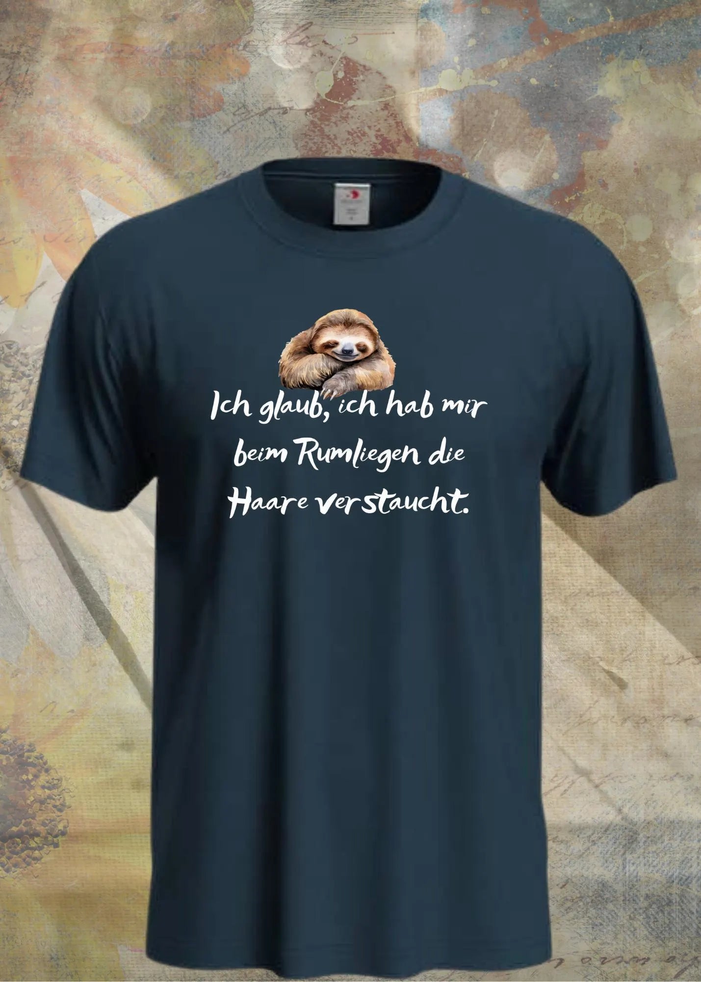 🦥 T-Shirt 'Ich glaube ich hab mir beim Rumliegen die Haare verstaucht' 😴 - Witziges Faultier-Shirt 😂