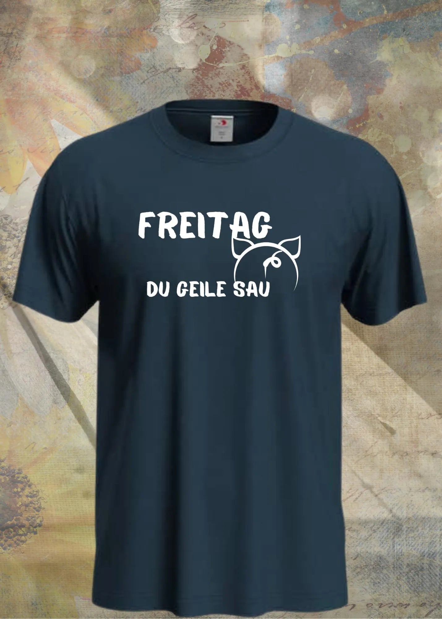 ๐ T-Shirt 'Freitag Du geile Sau' ๐ - Witziges Wochenend-Shirt fรผr Freitag-Liebhaber ๐ป