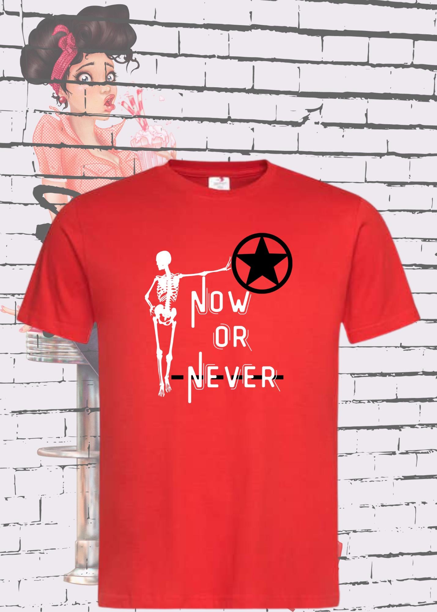 ⏰🔥 T-Shirt 'Now or Never' 💪✨ Lustige Sprüche Unisex Geschenkidee