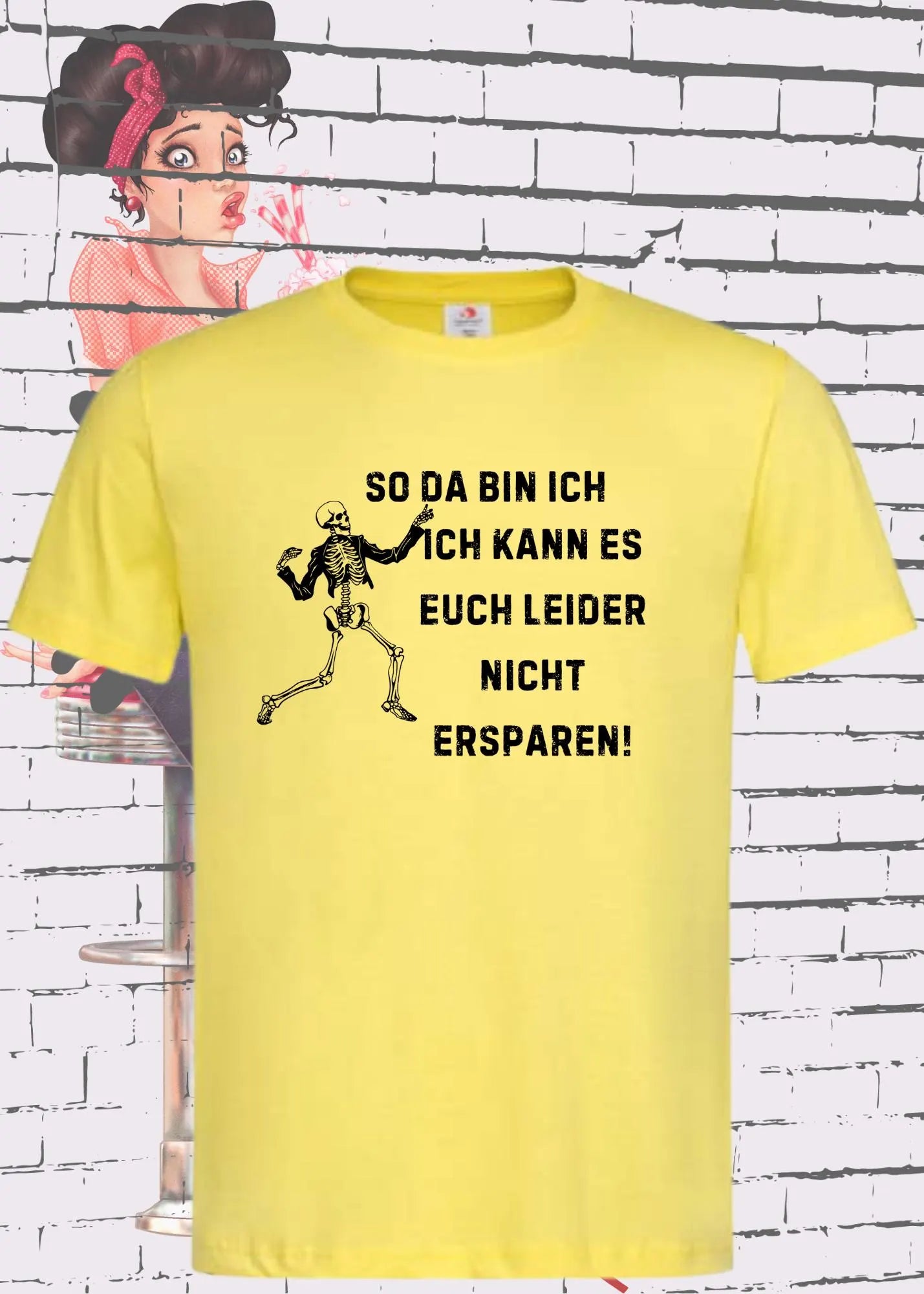 π So da bin ich, ich kann es Euch leider nicht ersparen! - Lustiges Unisex T-Shirt πβ¨