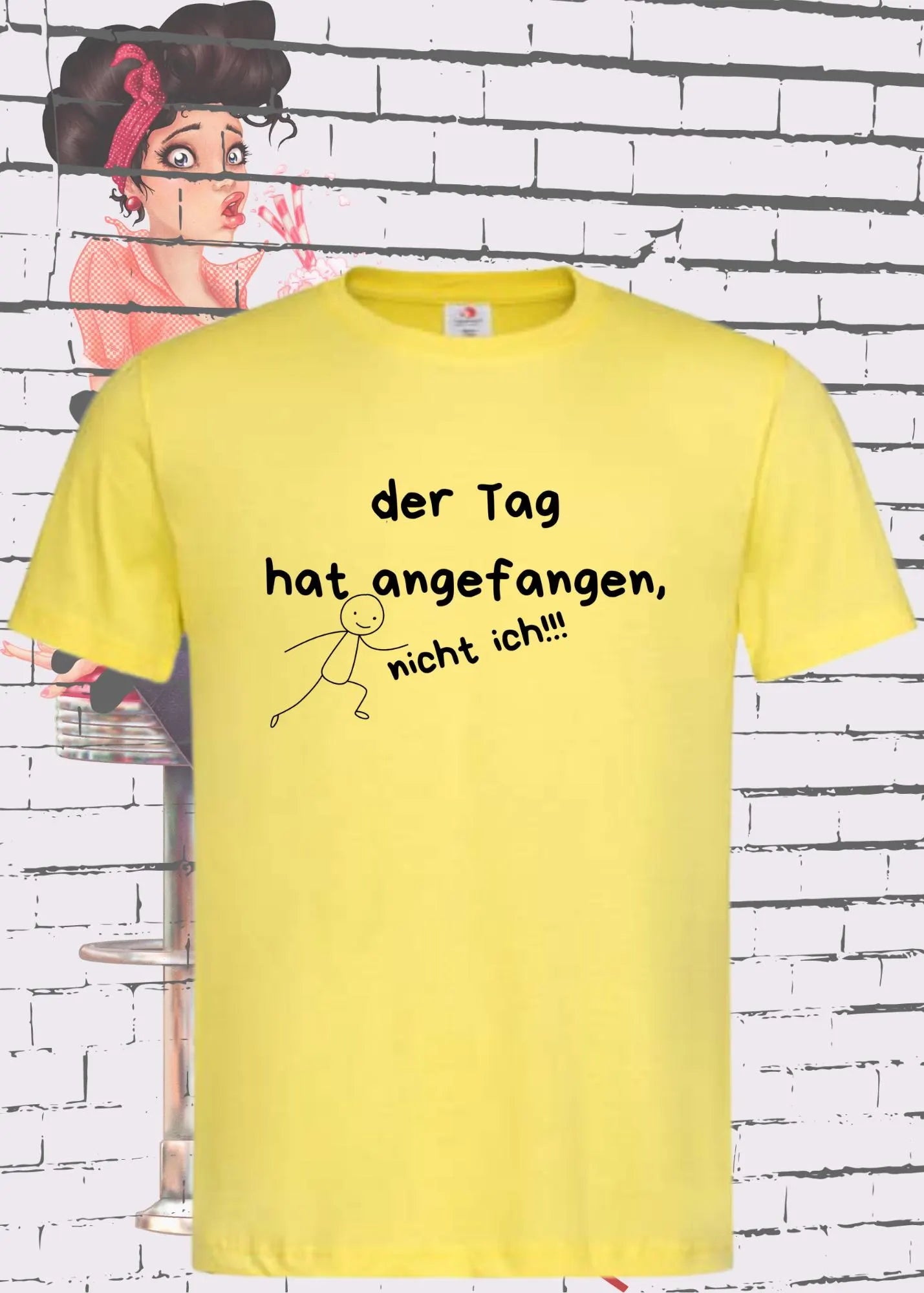 Lustiges Unisex T-Shirt - Der Tag hat angefangen nicht ich!!! - Statement Shirt
