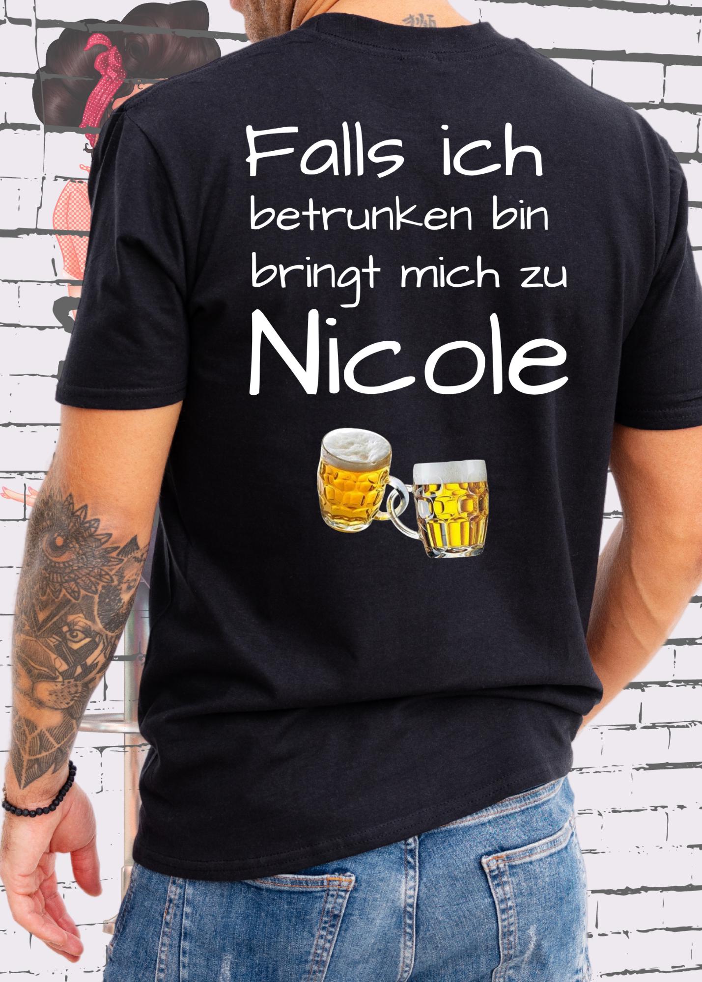 🍺 Herren T-Shirt Partnershirt 'Falls ich betrunken bin, bringt mich zu (Name)' - Personalisierbar - Wiesn Geschenk