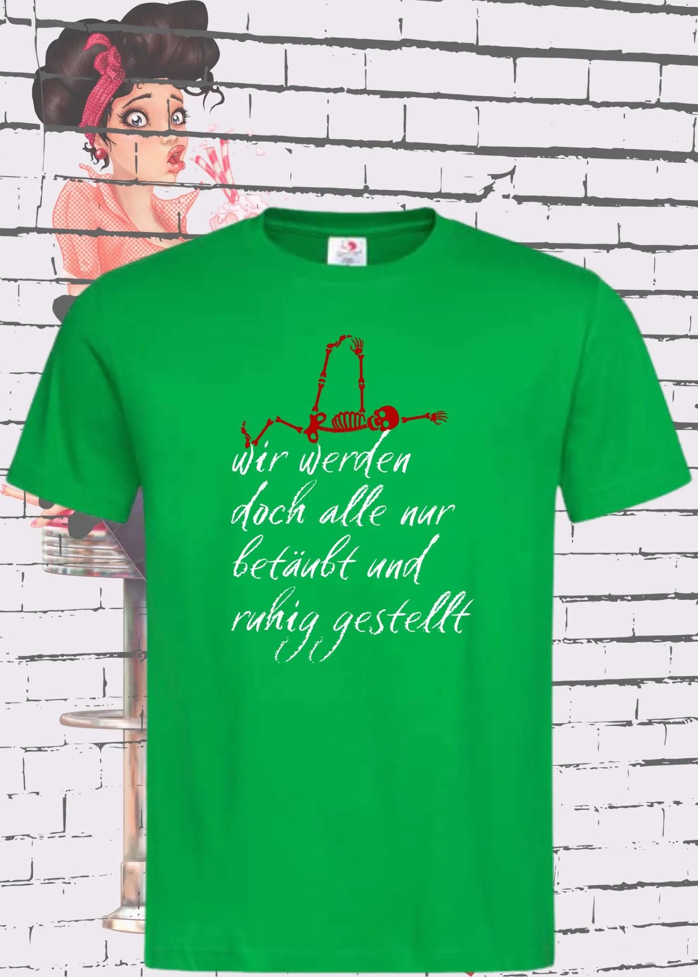 🧠💊 Unisex T-Shirt 'Wir werden doch alle nur betäubt und ruhig gestellt' 😴🎭