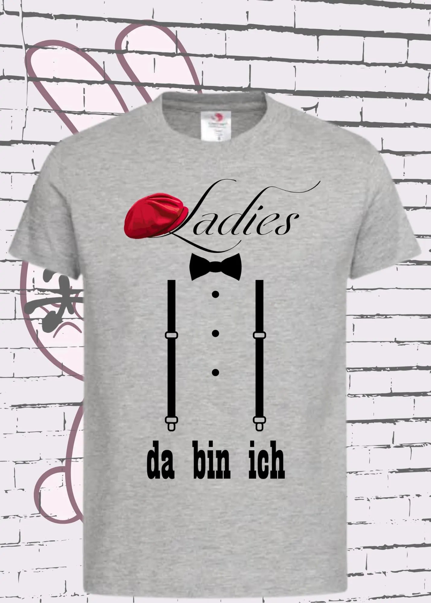 π Kinder T-Shirt 'Ladies, da bin ich!' - Selbstbewusstes Statement π
