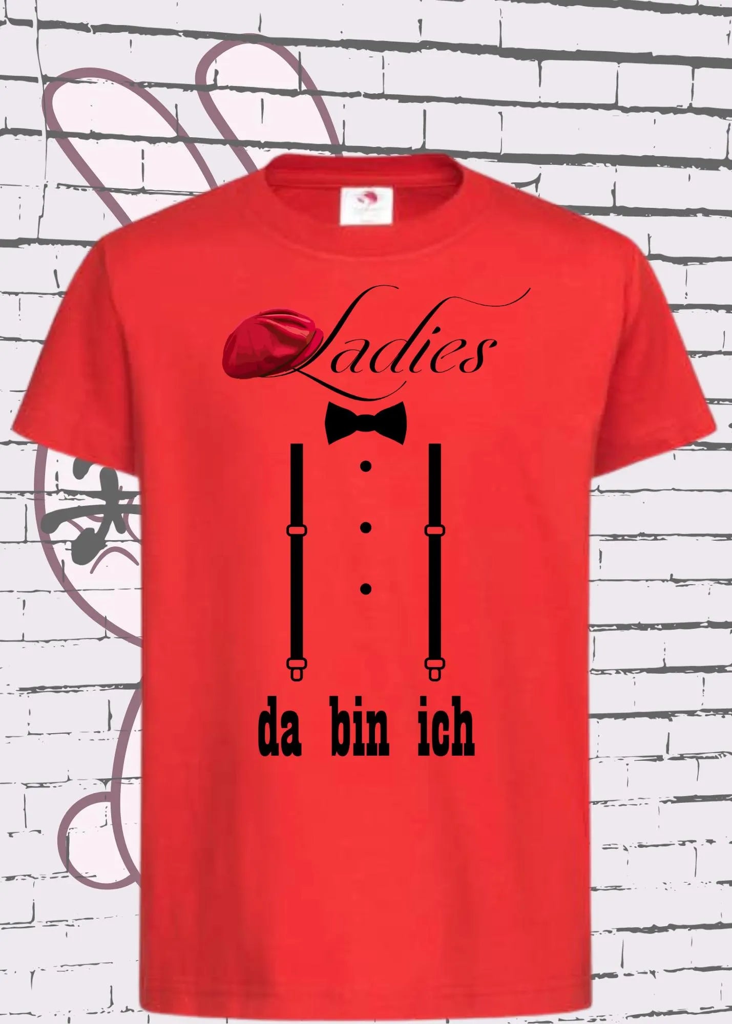 π Kinder T-Shirt 'Ladies, da bin ich!' - Selbstbewusstes Statement π