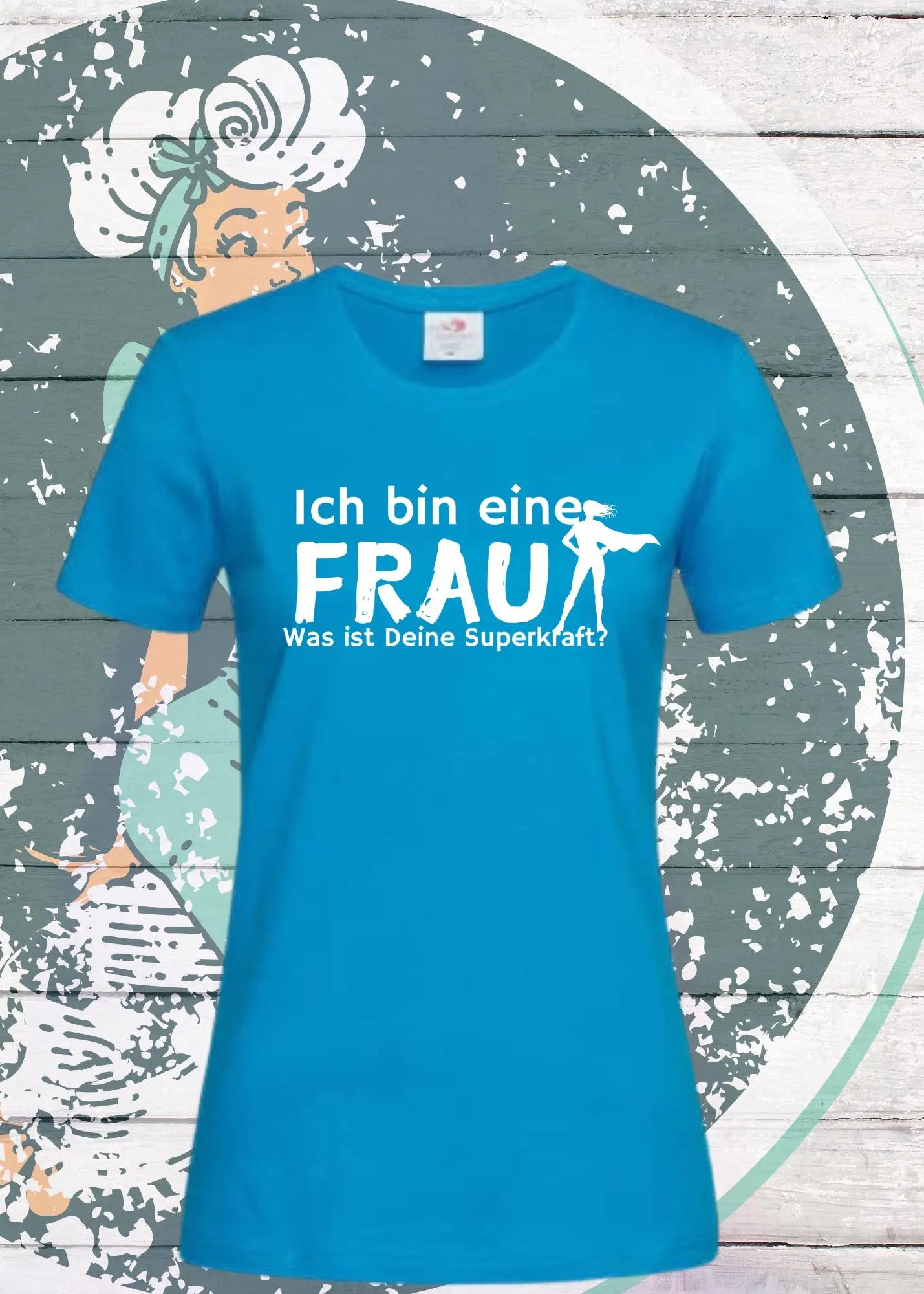 💪 Damen T-Shirt 'Superhero Woman - Ich bin eine Frau, was ist Deine Superkraft?' ⚡