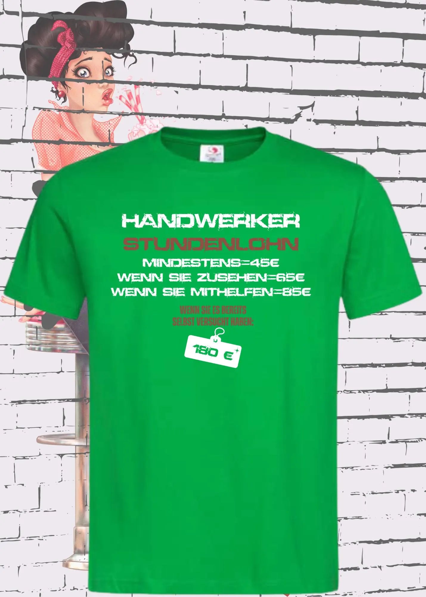 🔨 Handwerker T-Shirt 'Stundenlohn: 45€ - Zusehen 65€ - Mithelfen 85€ - Selbst versucht 180€'