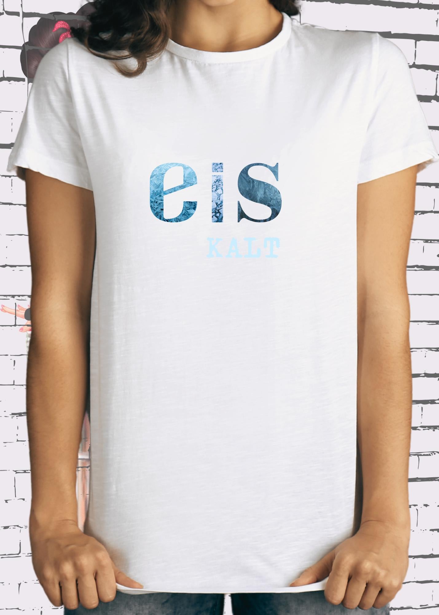 🧊 Eis kalt - Unisex T-Shirt ❄️