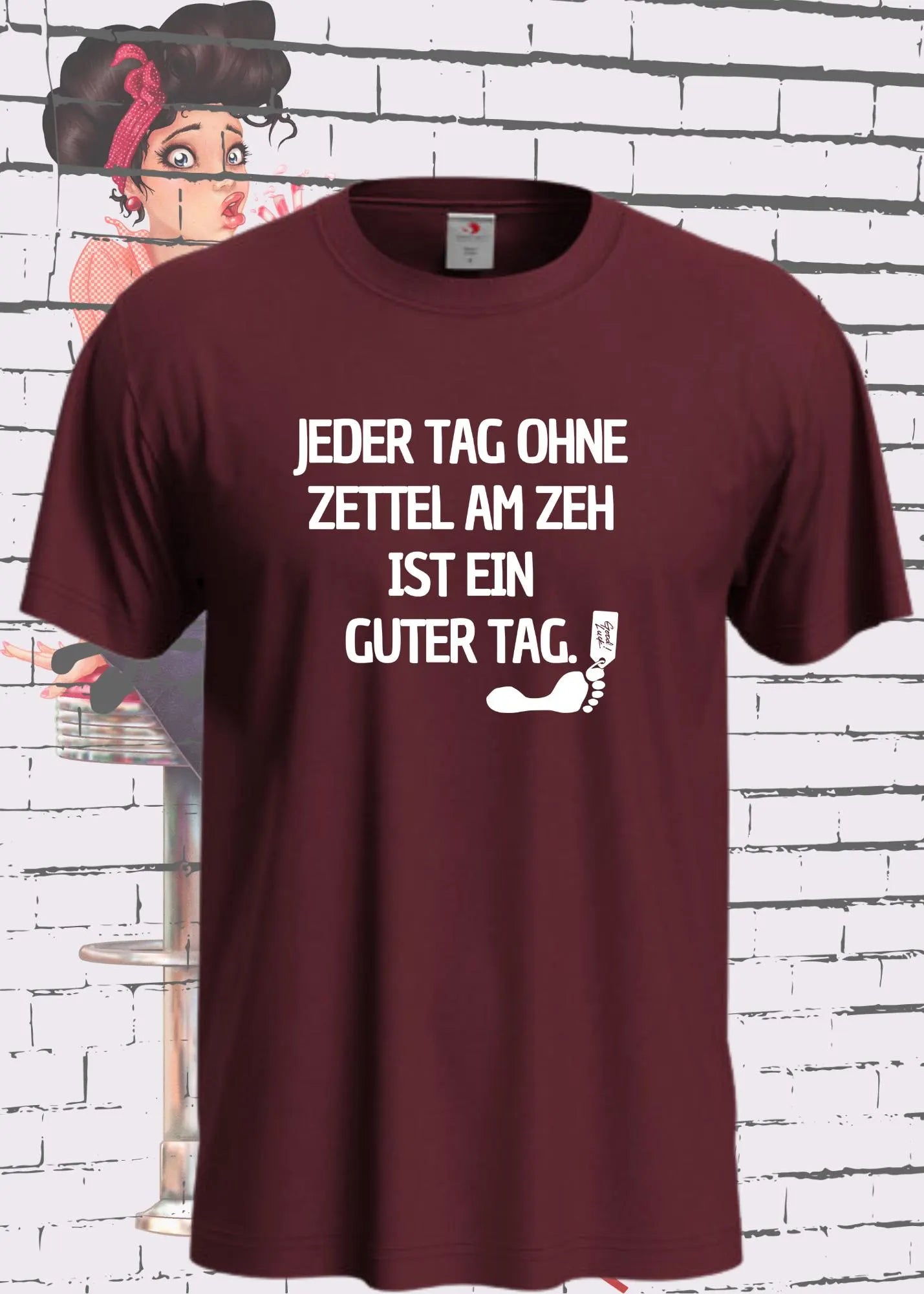 π·οΈπ£ Unisex T-Shirt 'Jeder Tag ohne Zettel am Zeh ist ein guter Tag' πβ¨