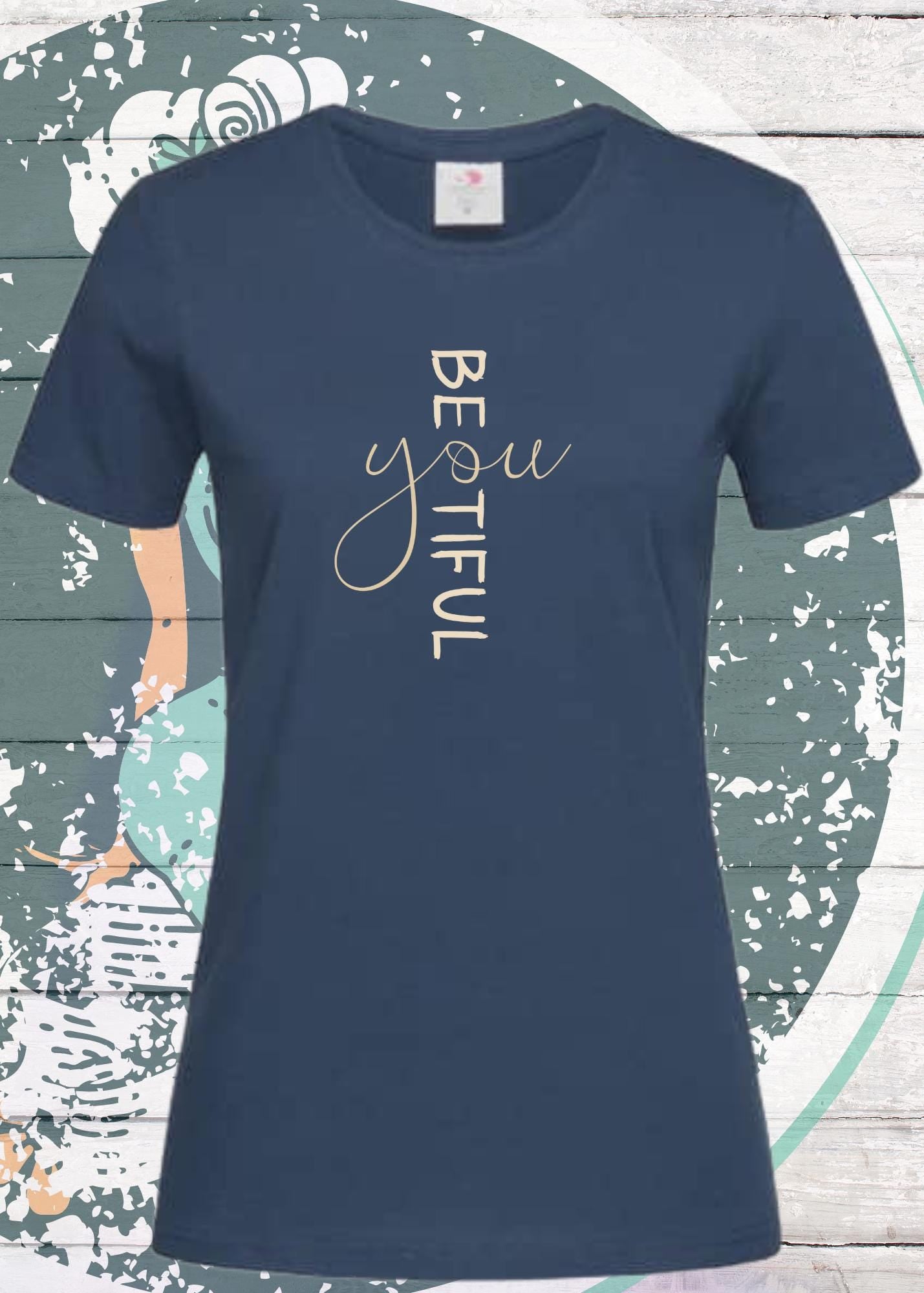 ✨ Damen T-Shirt 'Be YOU tiful' - Beautiful Selbstliebe Statement 💖