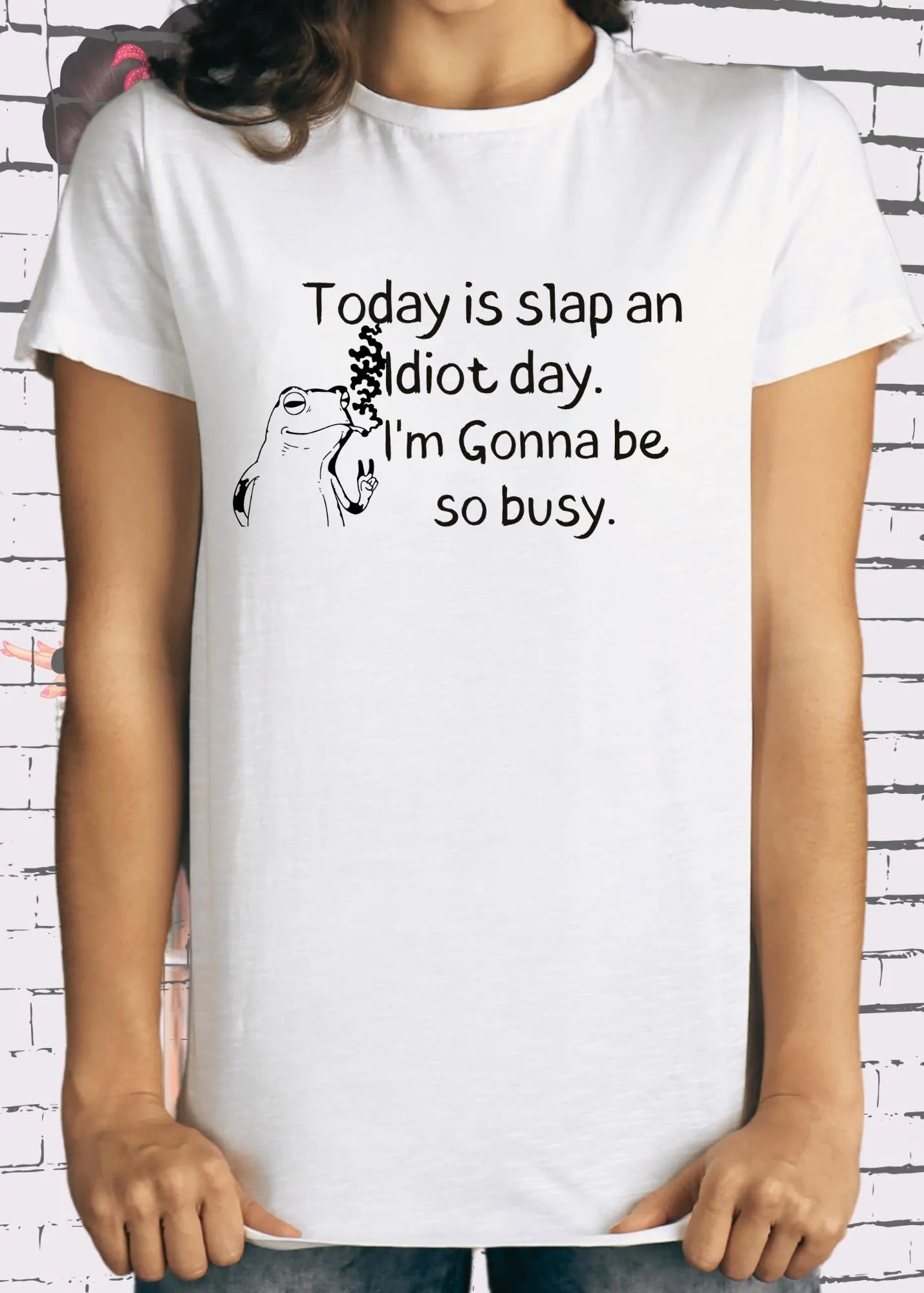 😤 T-Shirt Today is Slap an Idiot Day I'm Gonna Be So Busy - Geschenkidee Geburtstag Statement