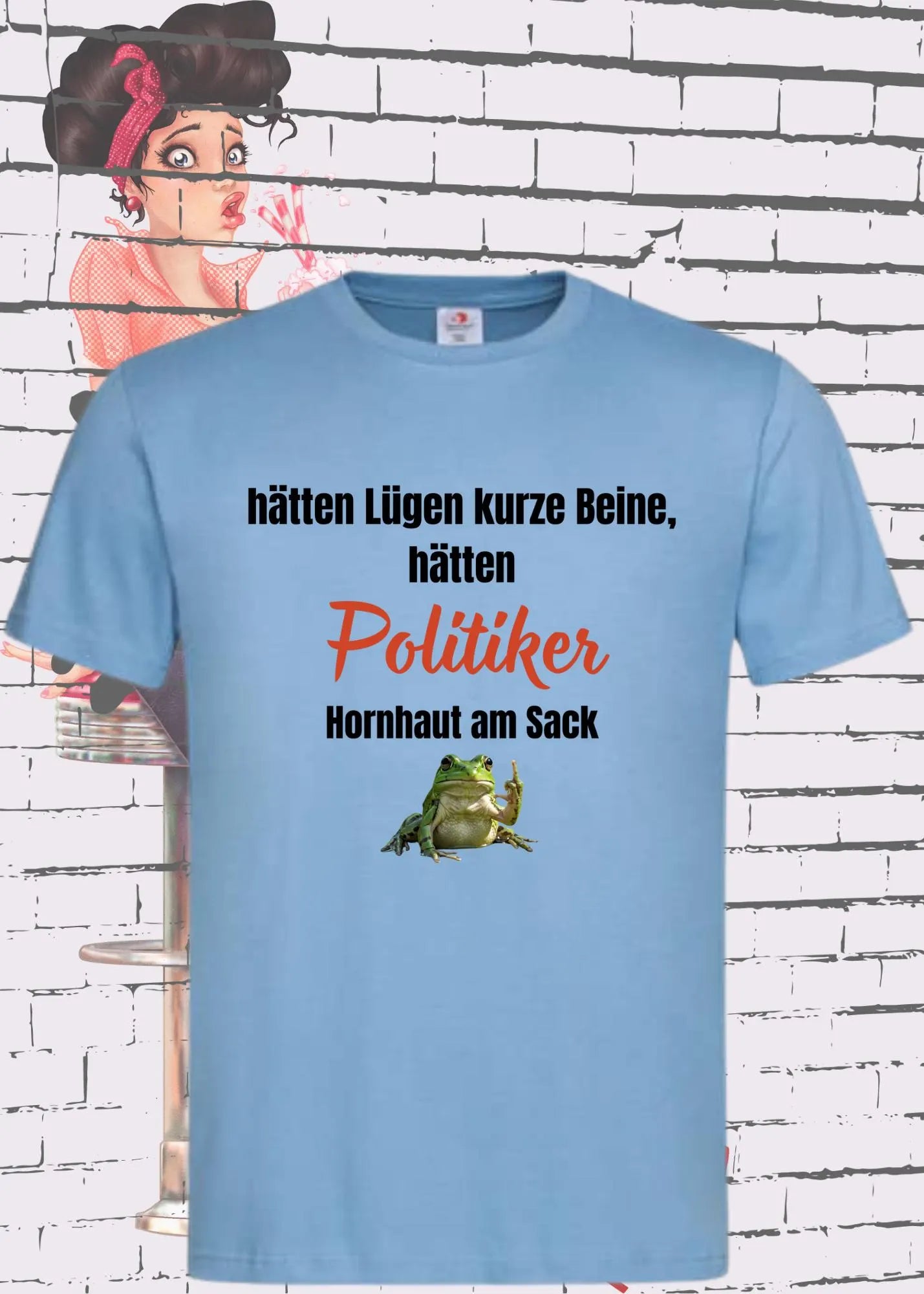 😂 T-Shirt Hätten Lügen kurze Beine, hätten Politiker Hornhaut am Sack 🤣 Witziges T-Shirt 🎁 Unisex