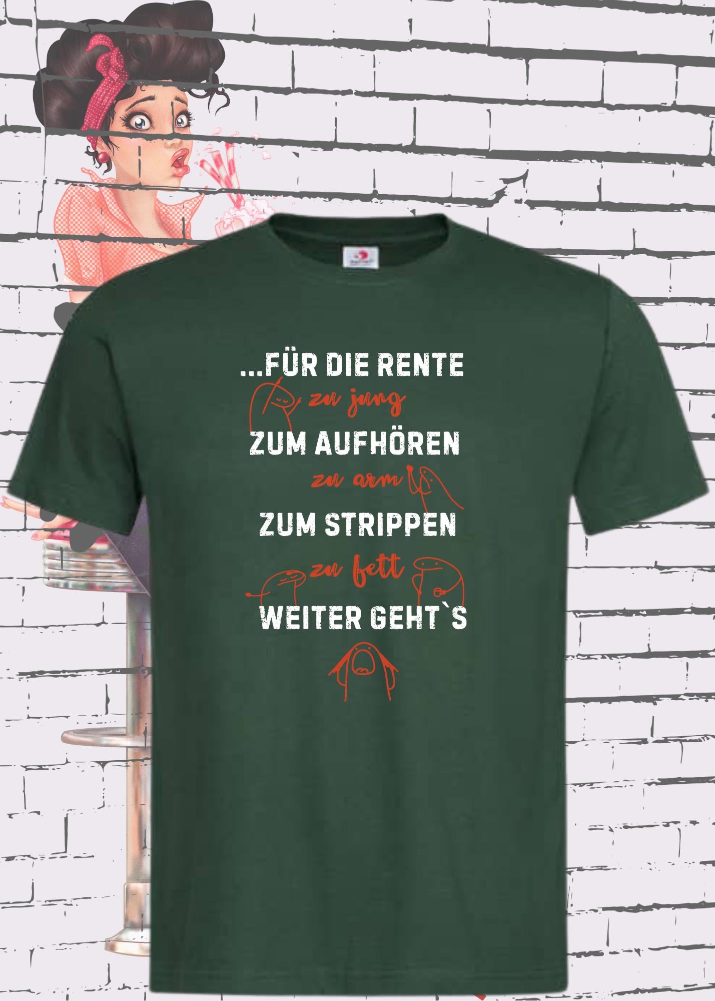 😅 Unisex T-Shirt 'Für die Rente zu jung, zum Aufhören zu arm' | Witziges Spruch-Shirt 🤣