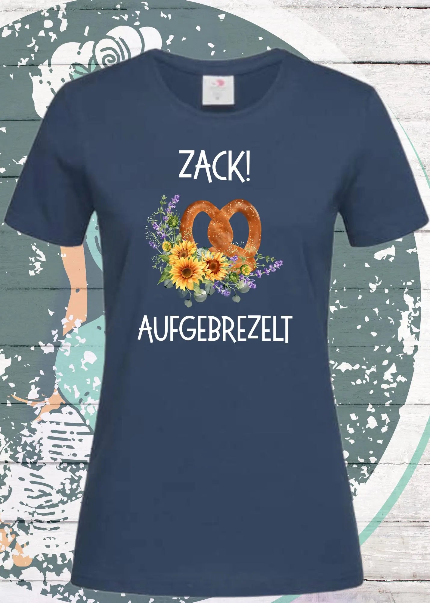 Zack aufgebrezelt - Damen T-Shirt mit Brezel-Motiv | Freizeit Shirt mit Spruch