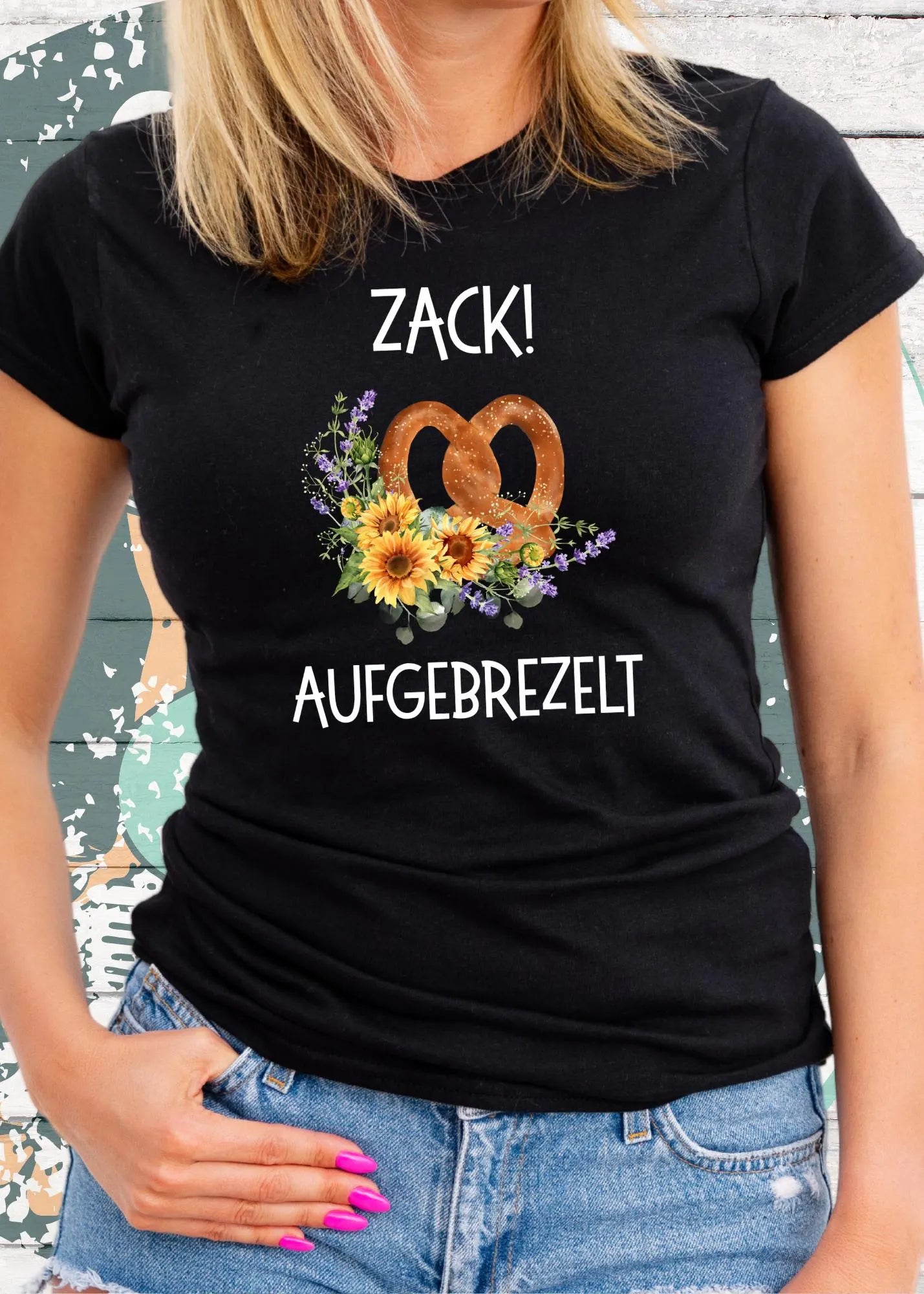 Zack aufgebrezelt - Damen T-Shirt mit Brezel-Motiv | Freizeit Shirt mit Spruch