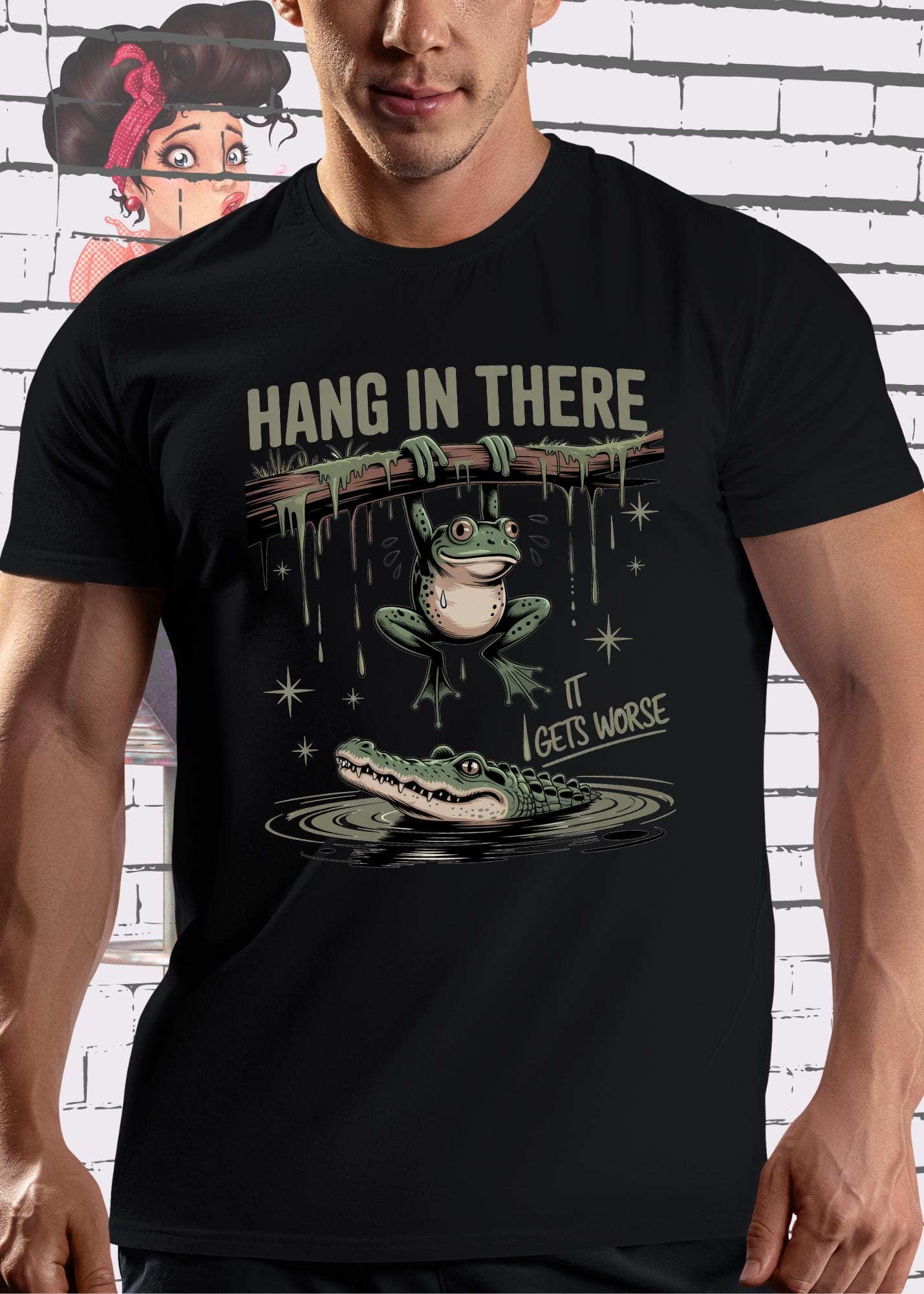 ๐ธ Unisex T-Shirt - Hang in there it gets worse! Frosch & Krokodil ๐