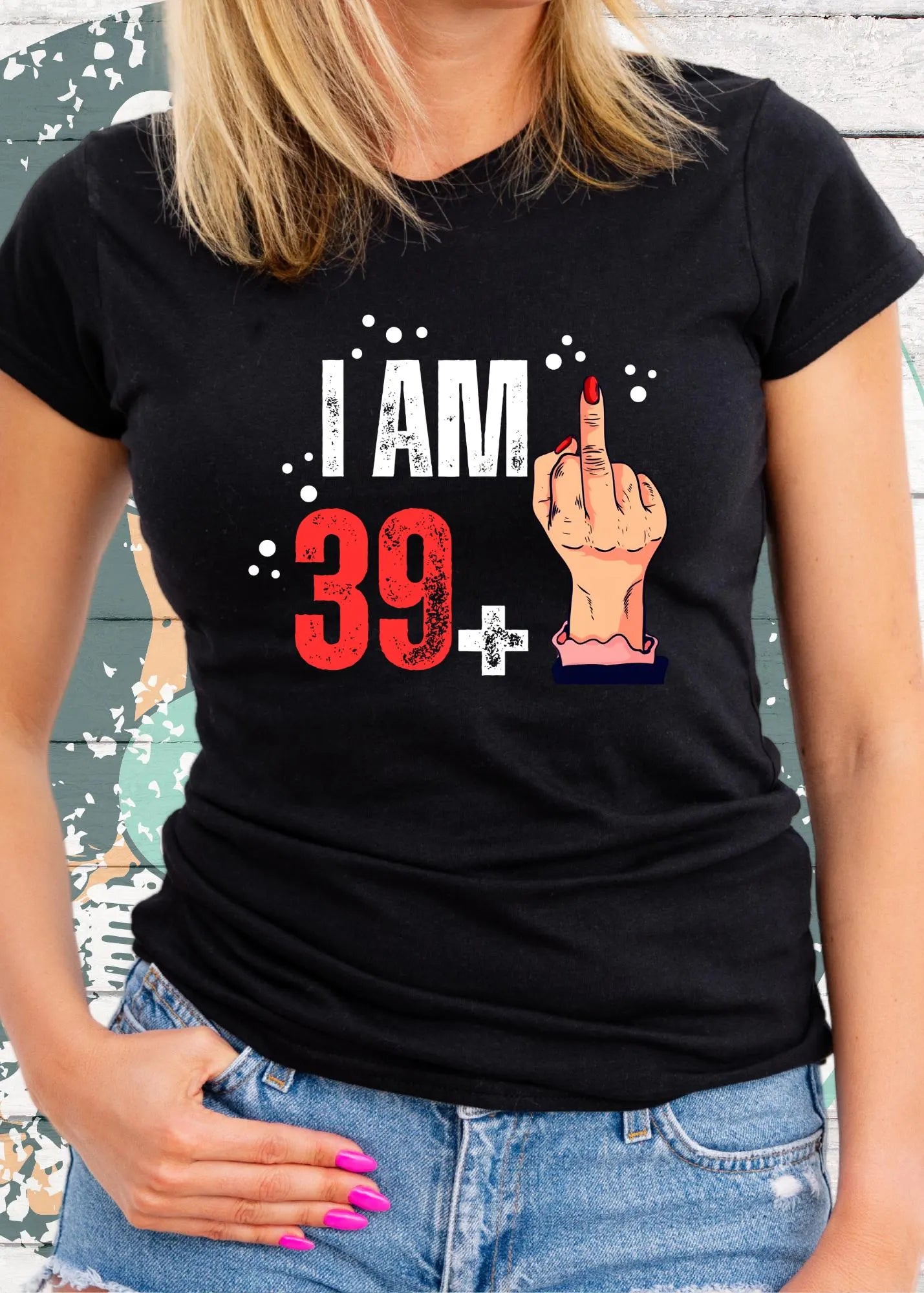 π Damen T-Shirt 'I am XX+' - Personalisierbar mit deinem Alter πͺ
