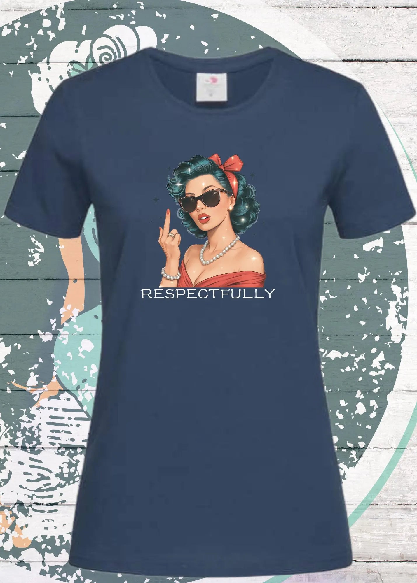π
Respectfully... - Sass Damen T-Shirt mit Spruch β¨