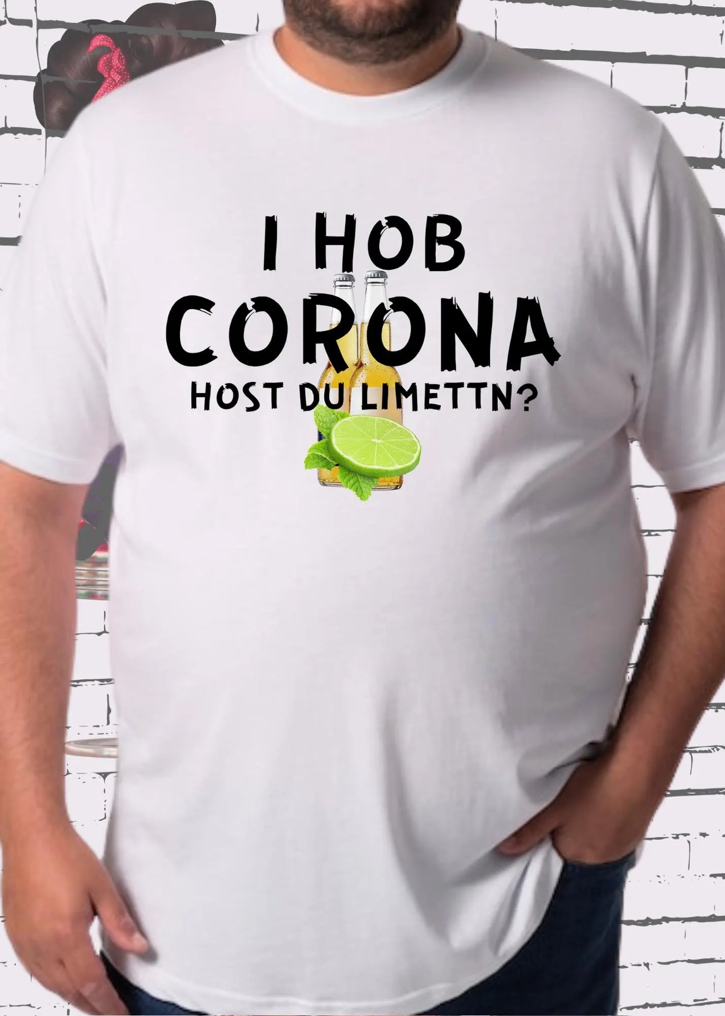 π T-Shirt 'I Hob Corona host Du Limettn?' π - Sarkastische Geschenkidee π Unisex π