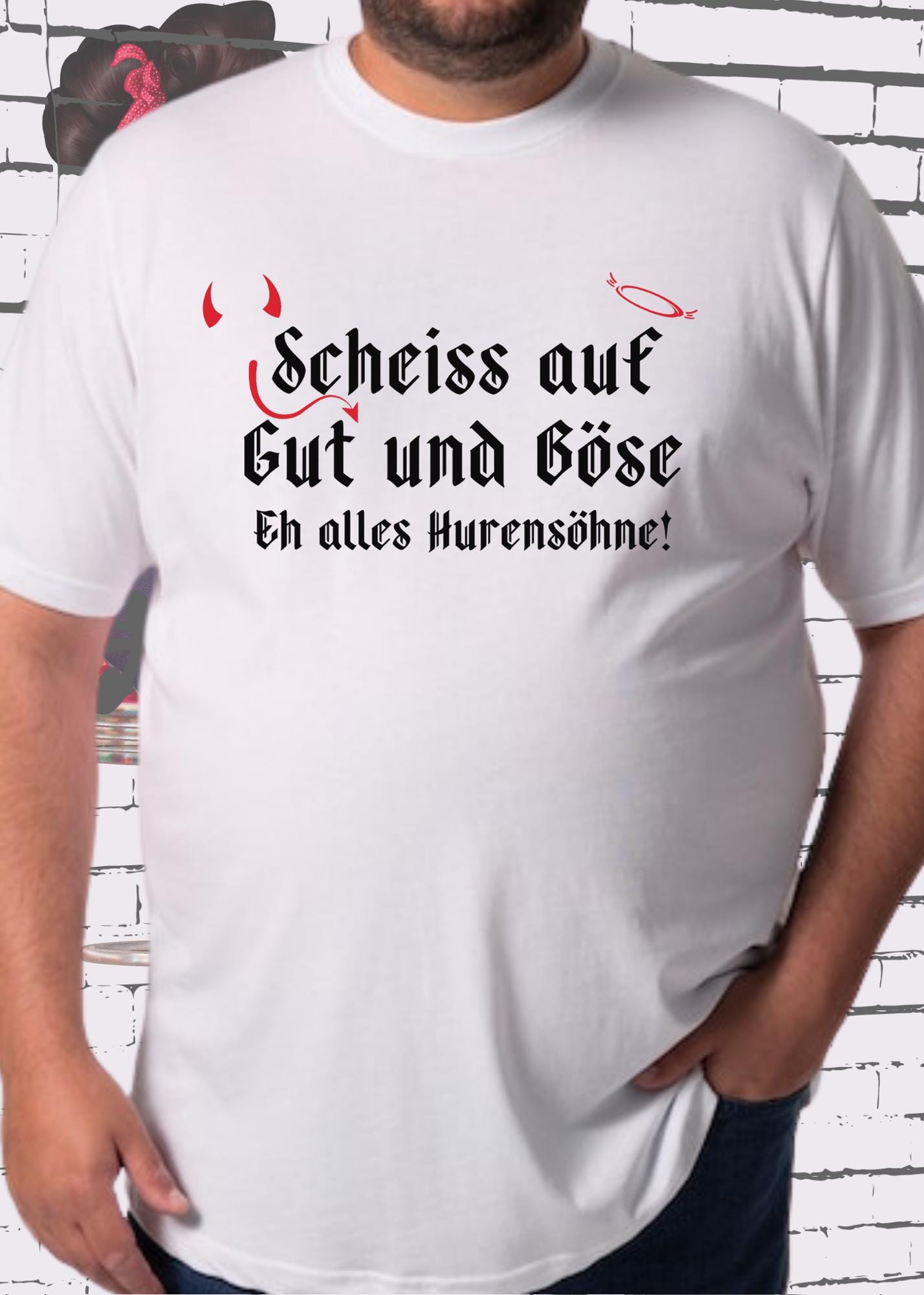😤 T-Shirt Scheiß auf Gut und Böse, eh alles Hurensöhne 🎯 Geschenkidee T-Shirt 🎁 Freizeit T-Shirt 👕 Unisex in vielen Farben und Größen 🌈