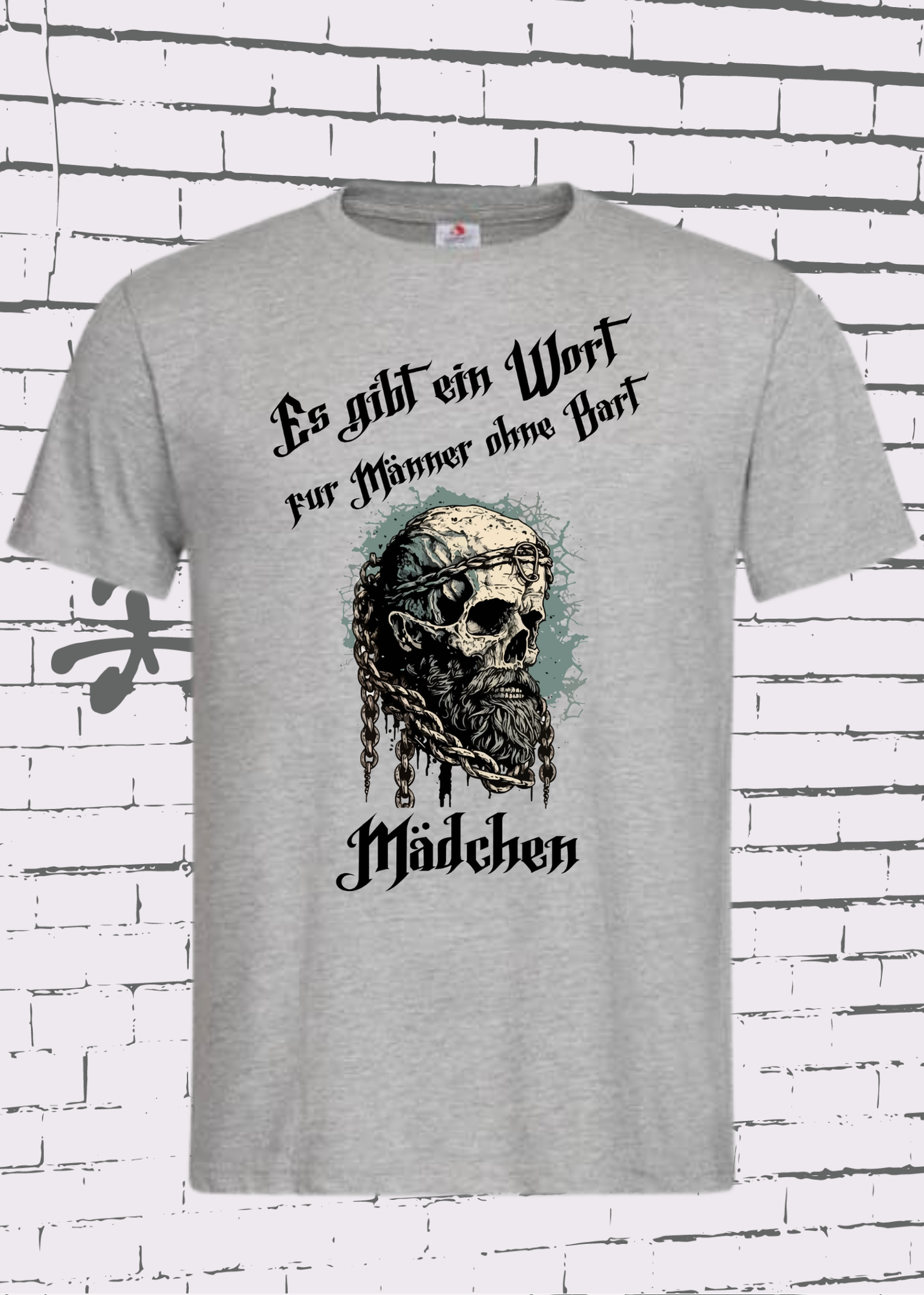 🚧 Herren T-Shirt: Es gibt einen Namen für Männer ohne Bart - Mädchen! ⚔️ Vikinger Edition 👑