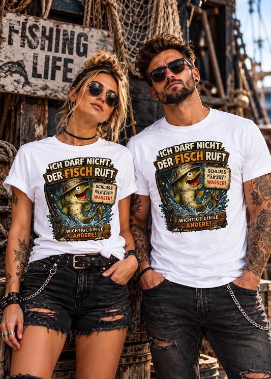 Unisex Angler T-Shirt – Ich darf nicht, der Fisch ruft | Lustiges Angel Shirt Geschenk