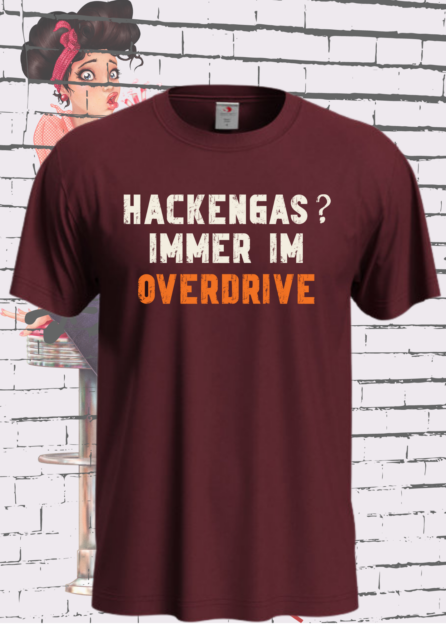 🚀 Hackengas? Immer im Overdrive - Lustiges Unisex T-Shirt ⚡