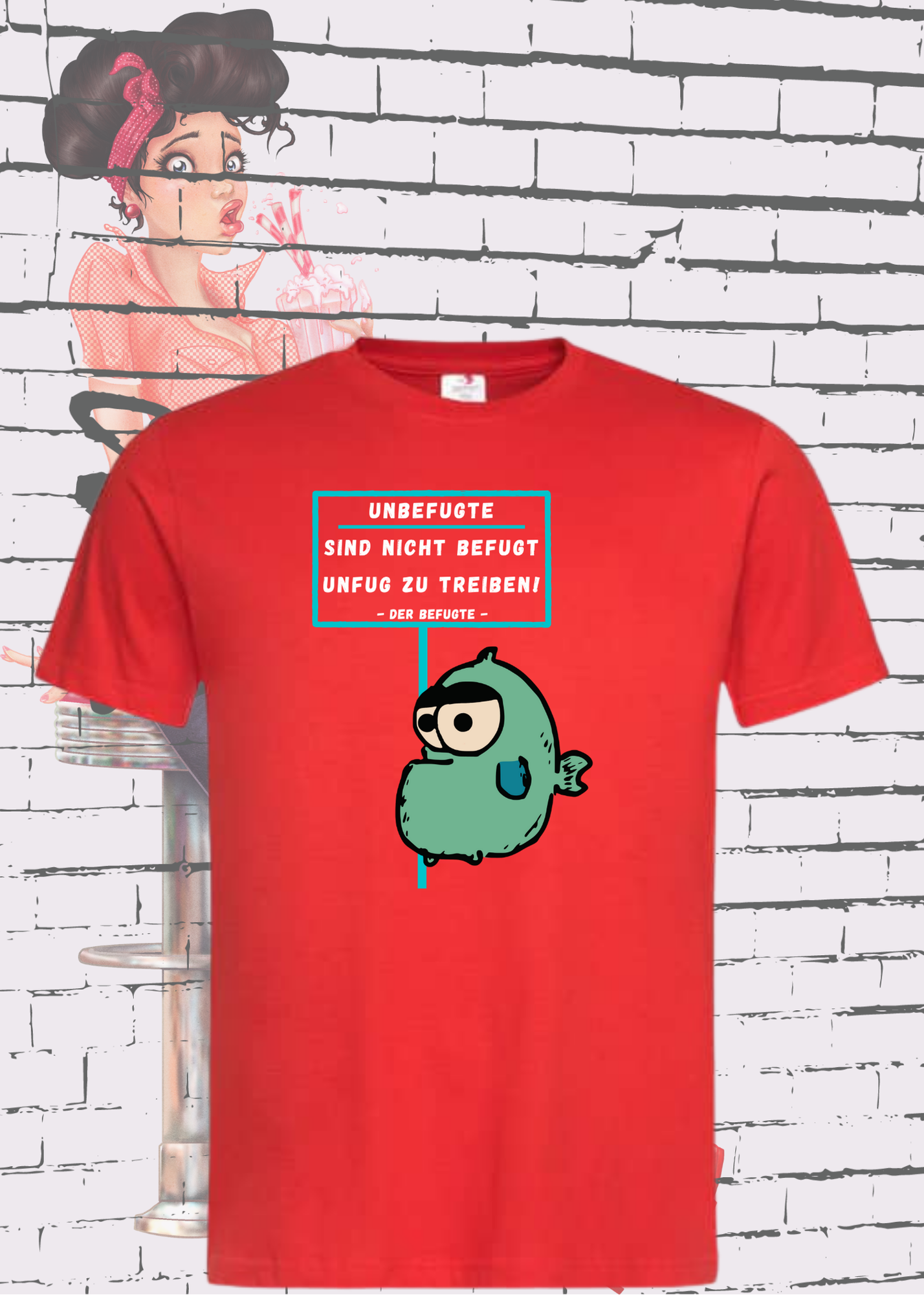 🚫 Unbefugte sind nicht befugt Unfug zu treiben - Der Befugte Unisex T-Shirt 😎