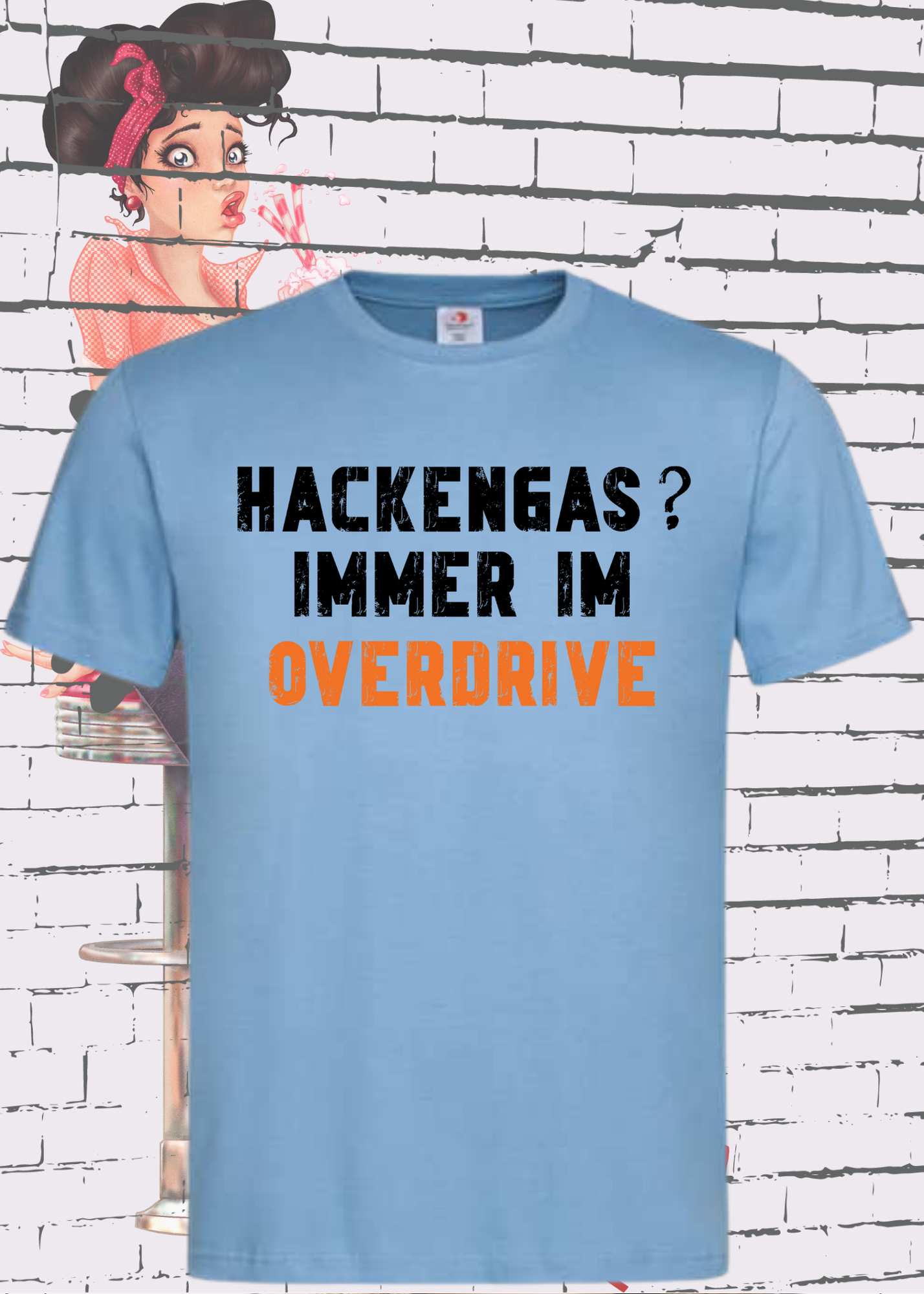 🚀 Hackengas? Immer im Overdrive - Lustiges Unisex T-Shirt ⚡