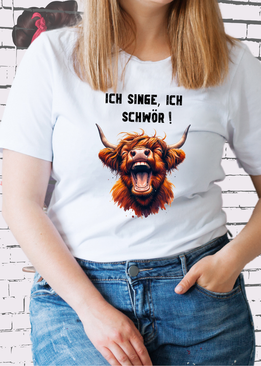 🐄 Highland Kuh Unisex T-Shirt - Ich singe, ich schwör! 🎵 (Spoiler: Sie schreit!)