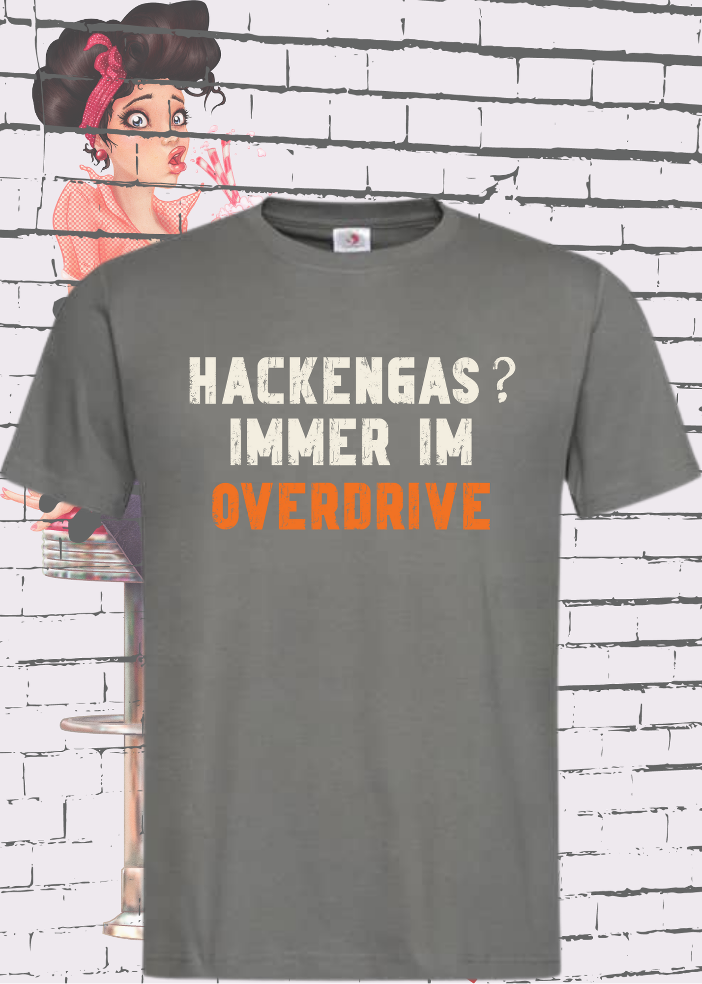 🚀 Hackengas? Immer im Overdrive - Lustiges Unisex T-Shirt ⚡