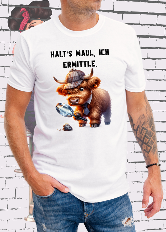 🐄 Highland Kuh Unisex T-Shirt - Haltś maul, ich ermittle! | Lustiges Detektiv-Shirt