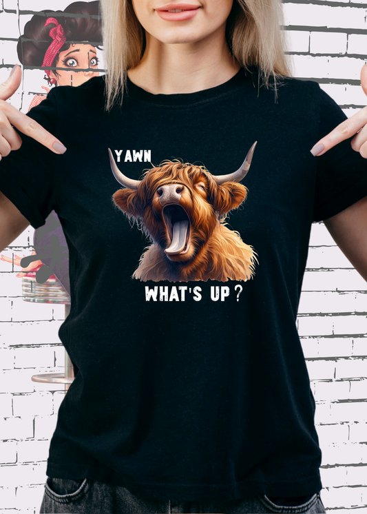 🐄 Highland Kuh T-Shirt 😴 'Yawn, what's up?' - Für Professionelle Faulpelze 🙄